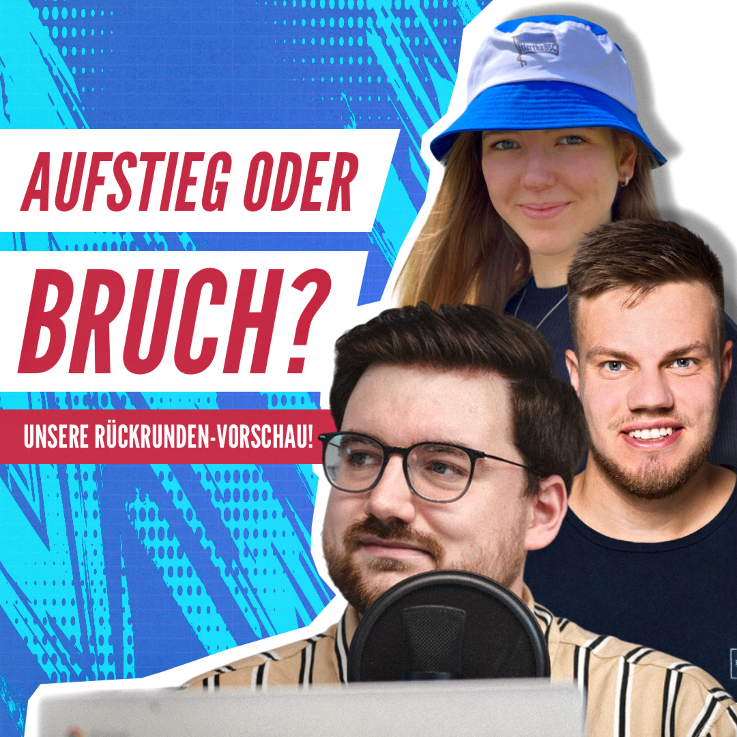 HB#346 Aufstieg oder Bruch? Unsere Rückrunden-Vorschau!