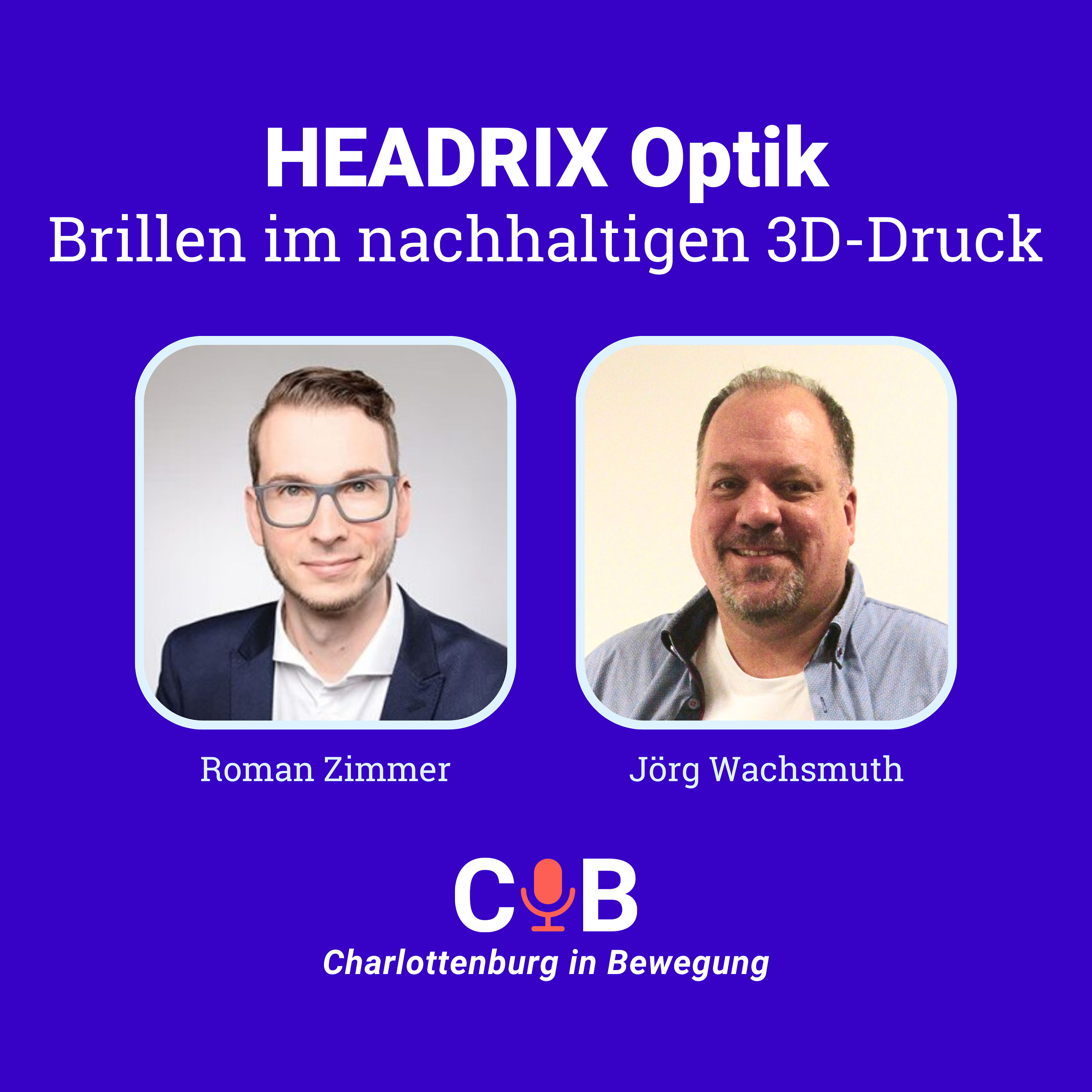 HEADRIX Optik - Brillen im nachhaltigen 3D-Druck