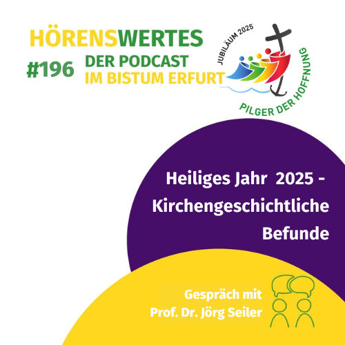 Heiliges Jahr 2025 - Kirchengeschichtliche Befunde