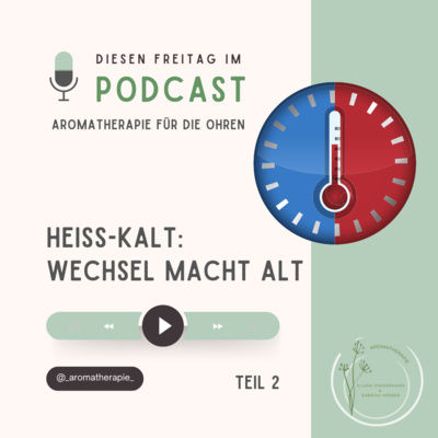 Heiss-kalt: Wechsel macht alt :: Über die Haltbarkeit von Ölen