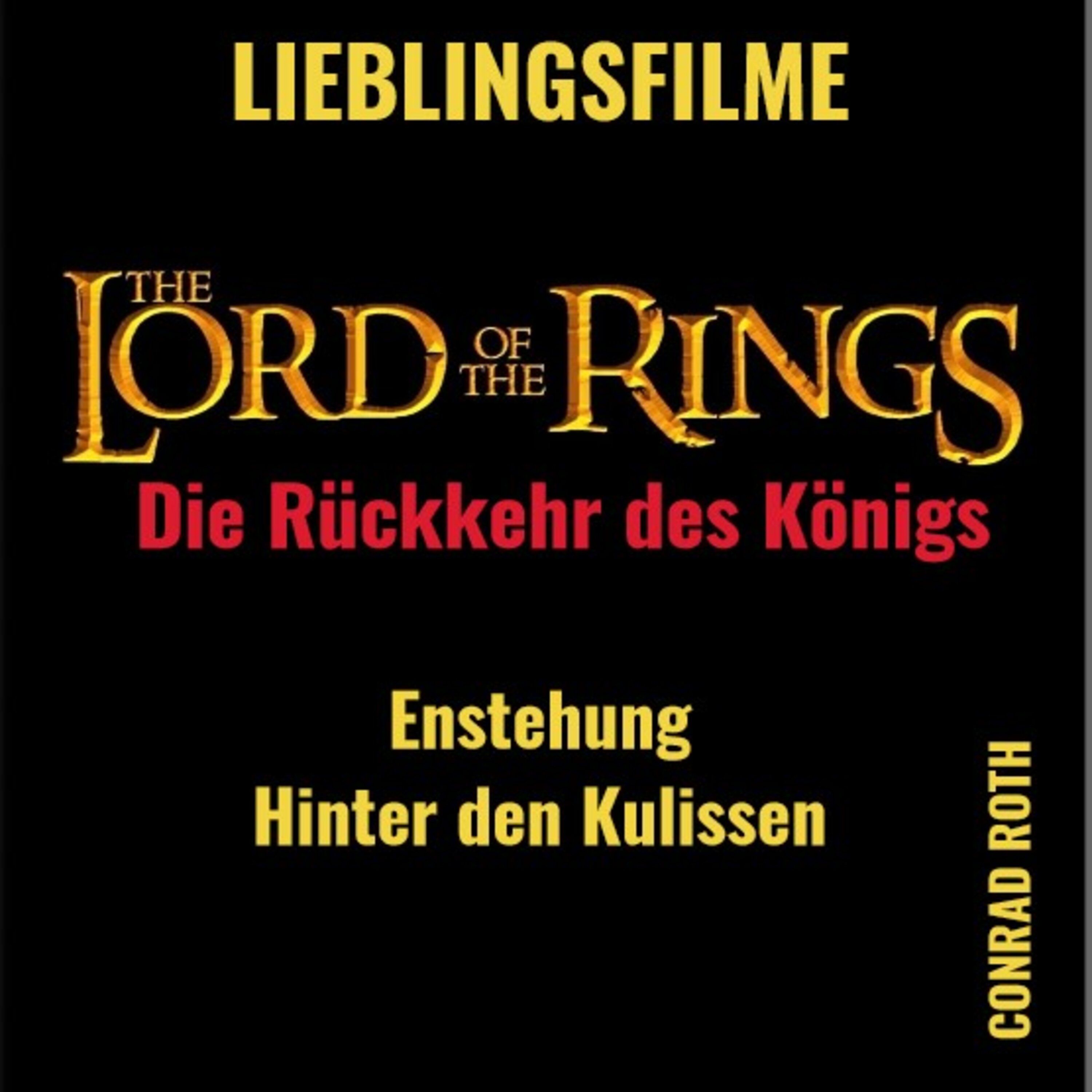 Herr der Ringe - Die Rückkehr des Königs - Hinter den Kulissen