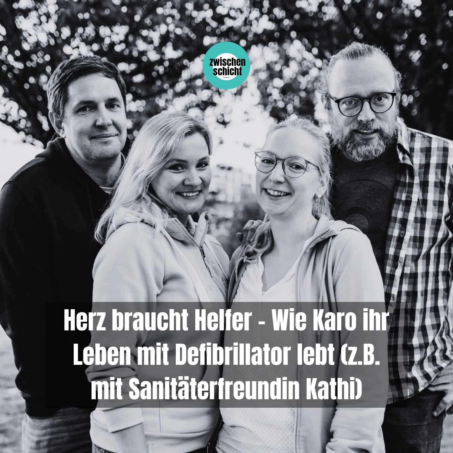 Herz braucht Helfer - Wie Karo ihr Leben mit Defibrillator lebt (z.B. mit Sanitäterfreundin Kathi)