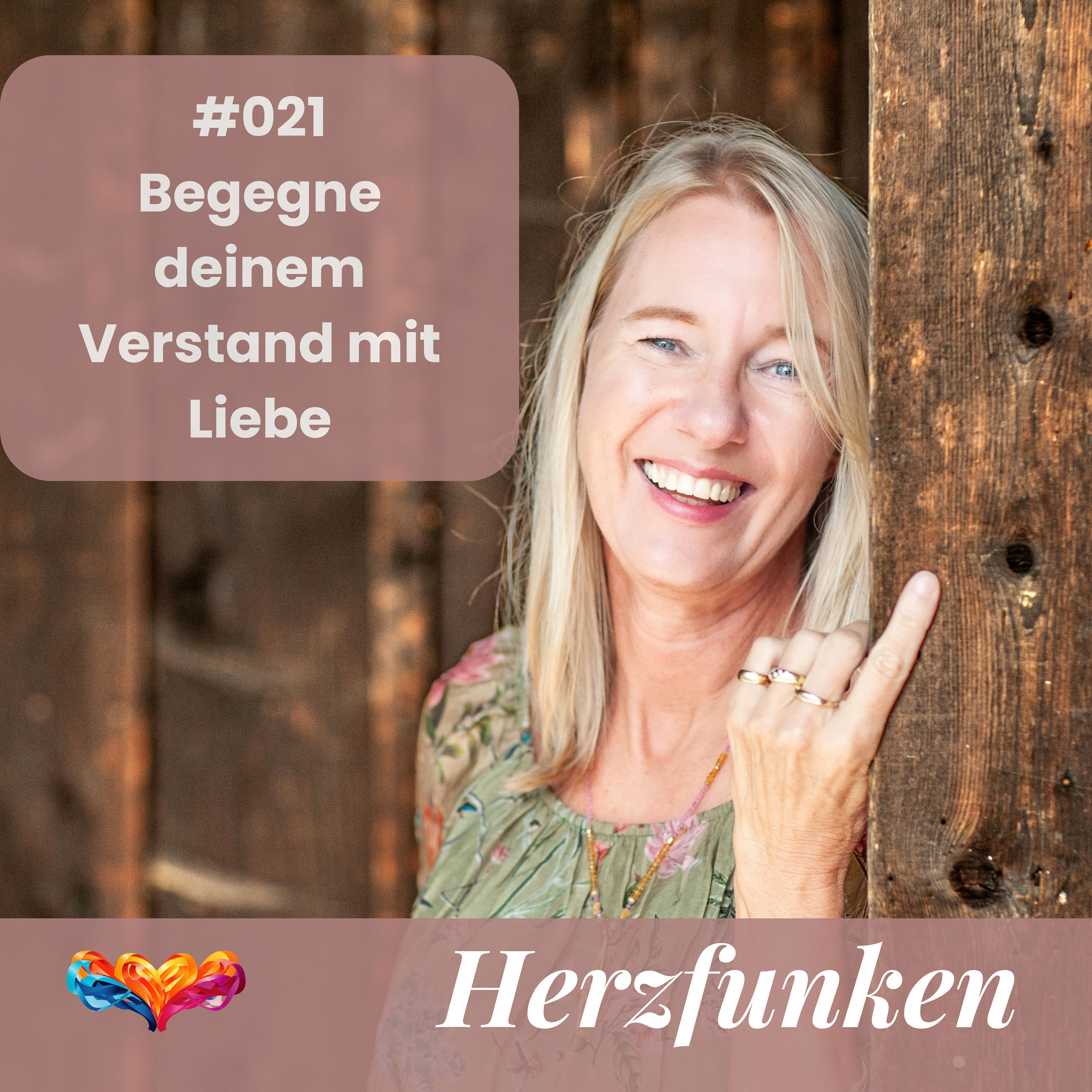 Herzfunken - Begegne deinem Verstand mit Liebe
