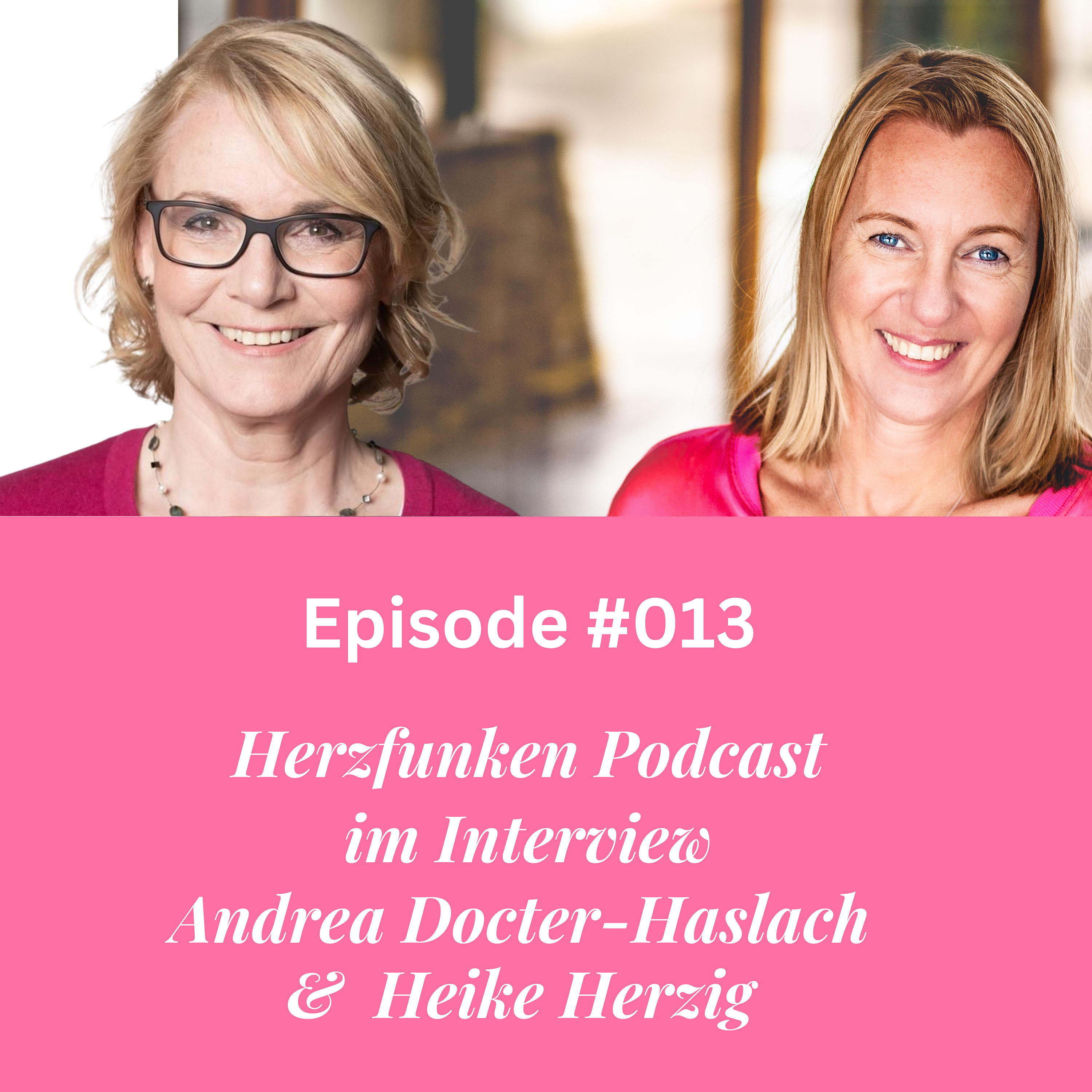 Herzfunken Interview mit Heike Herzig & Andrea Docter Haslach