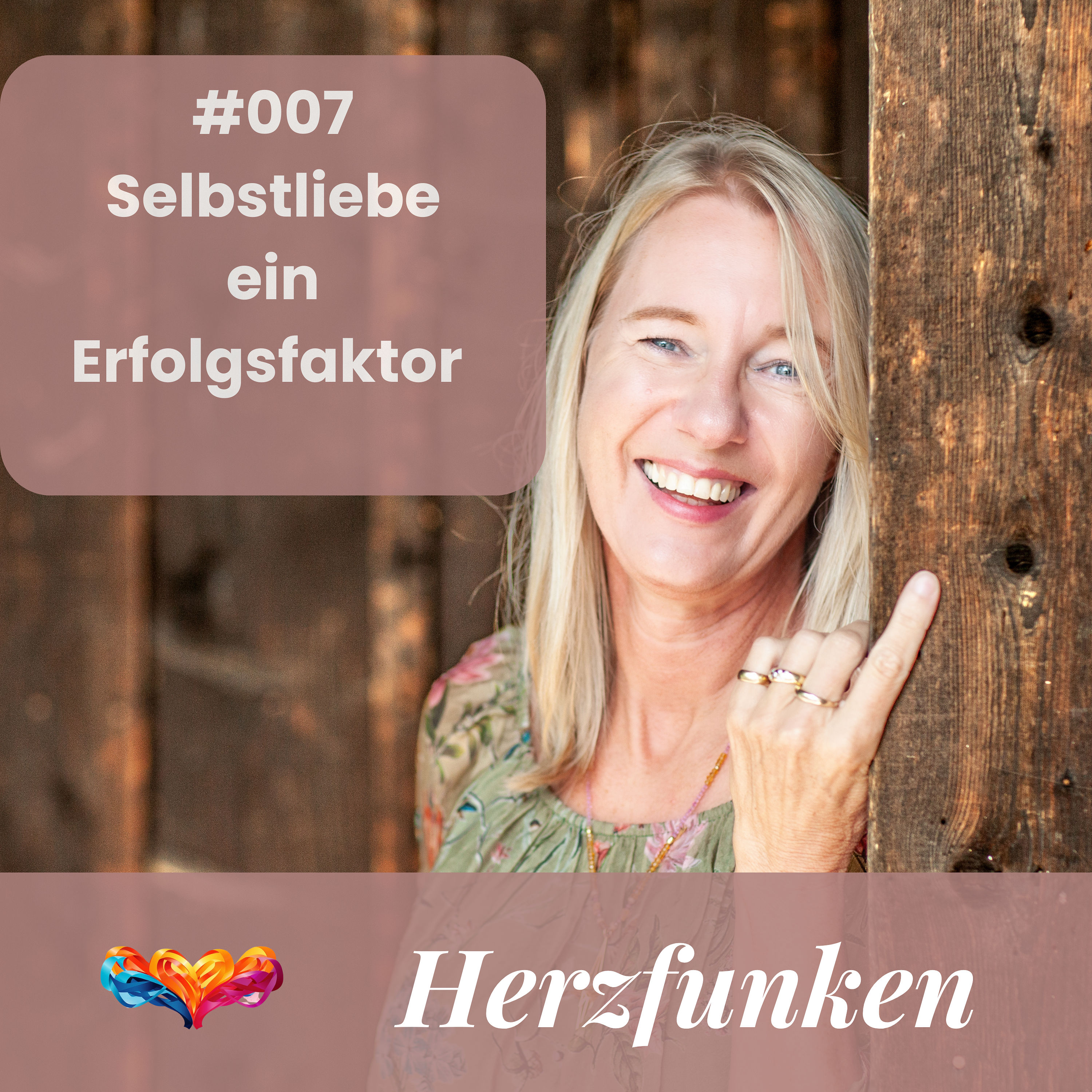 Herzfunken - Selbstliebe ein Erfolgsfaktor