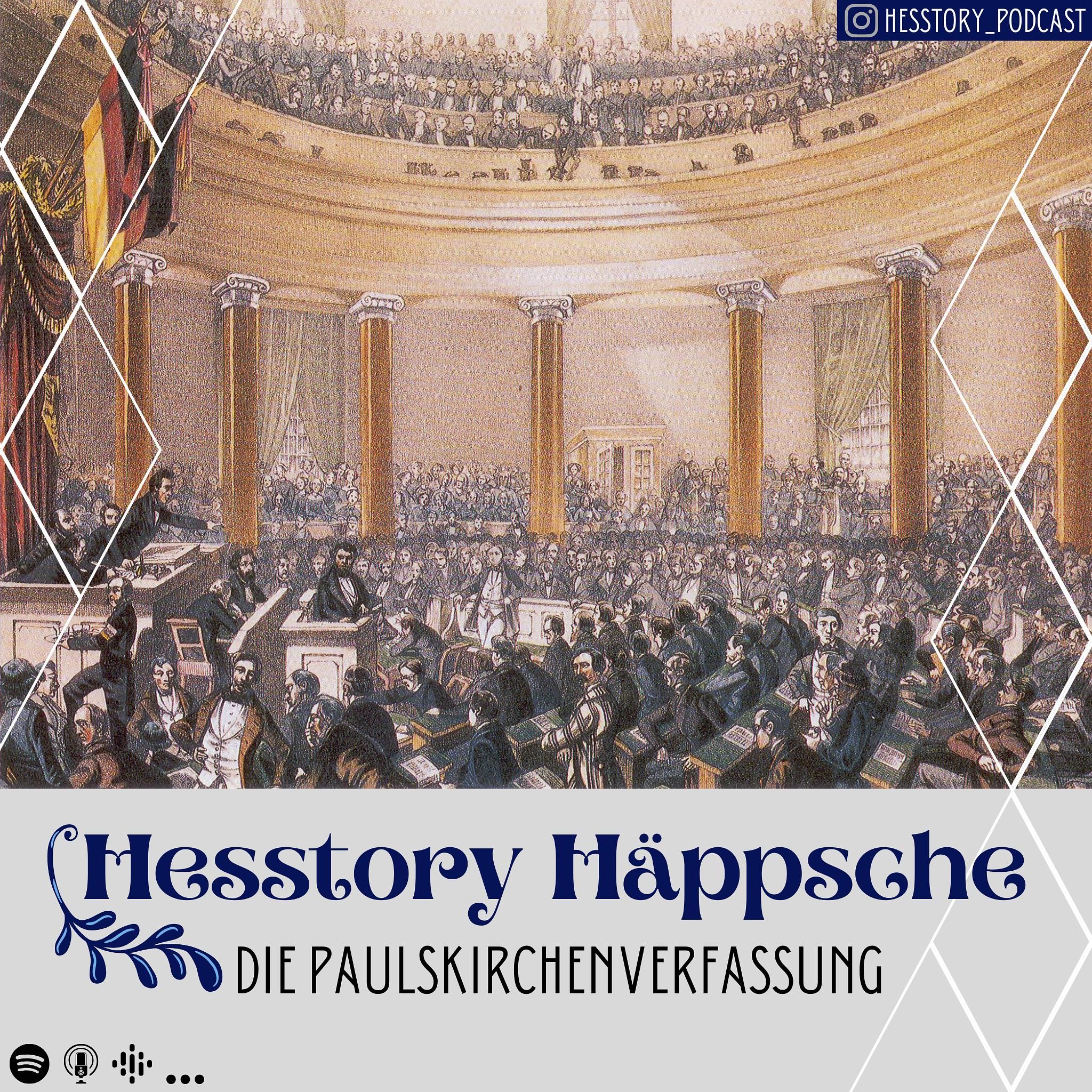Hesstory Häppsche: Die Paulskirchenverfassung