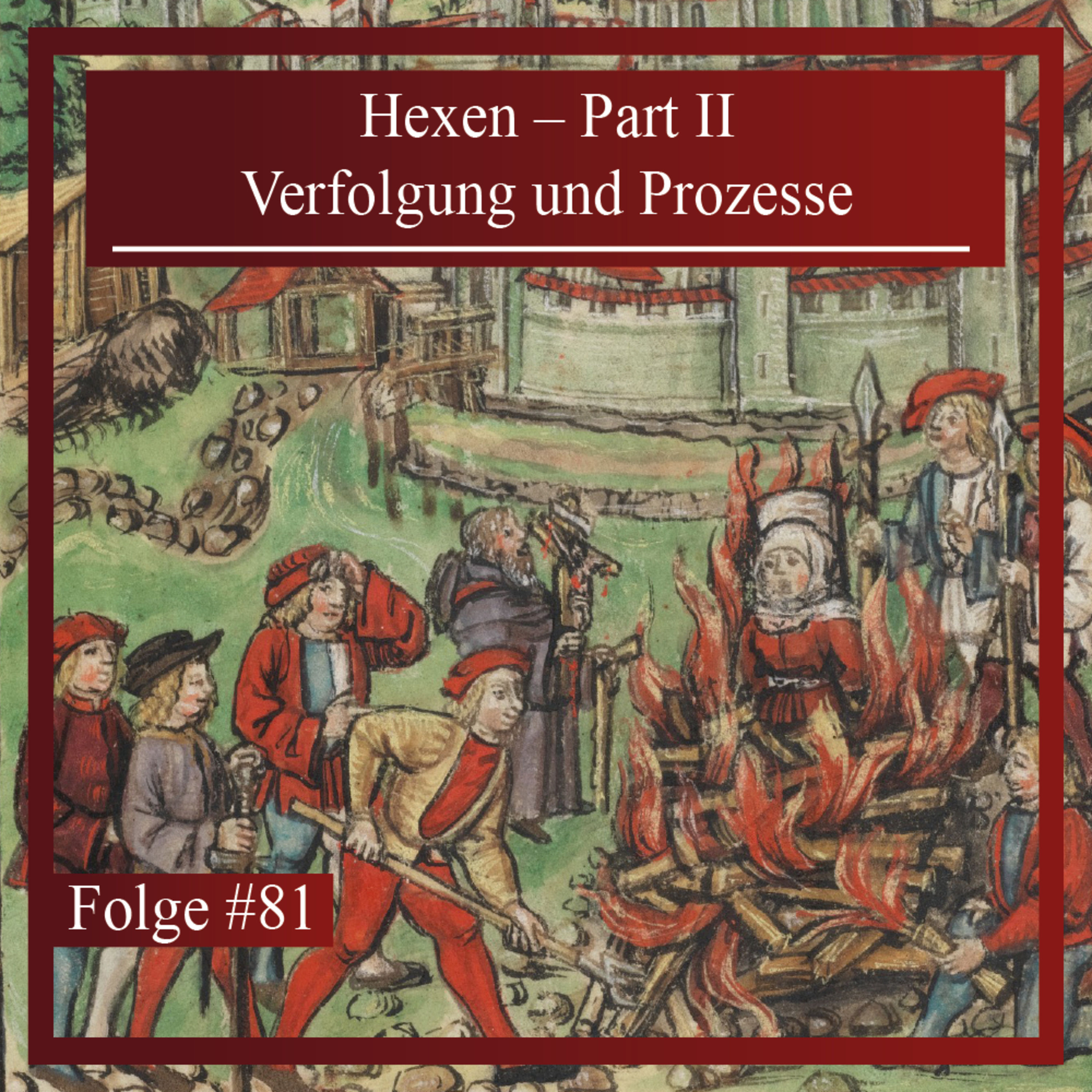 Hexen – Part II. Verfolgung und Prozesse