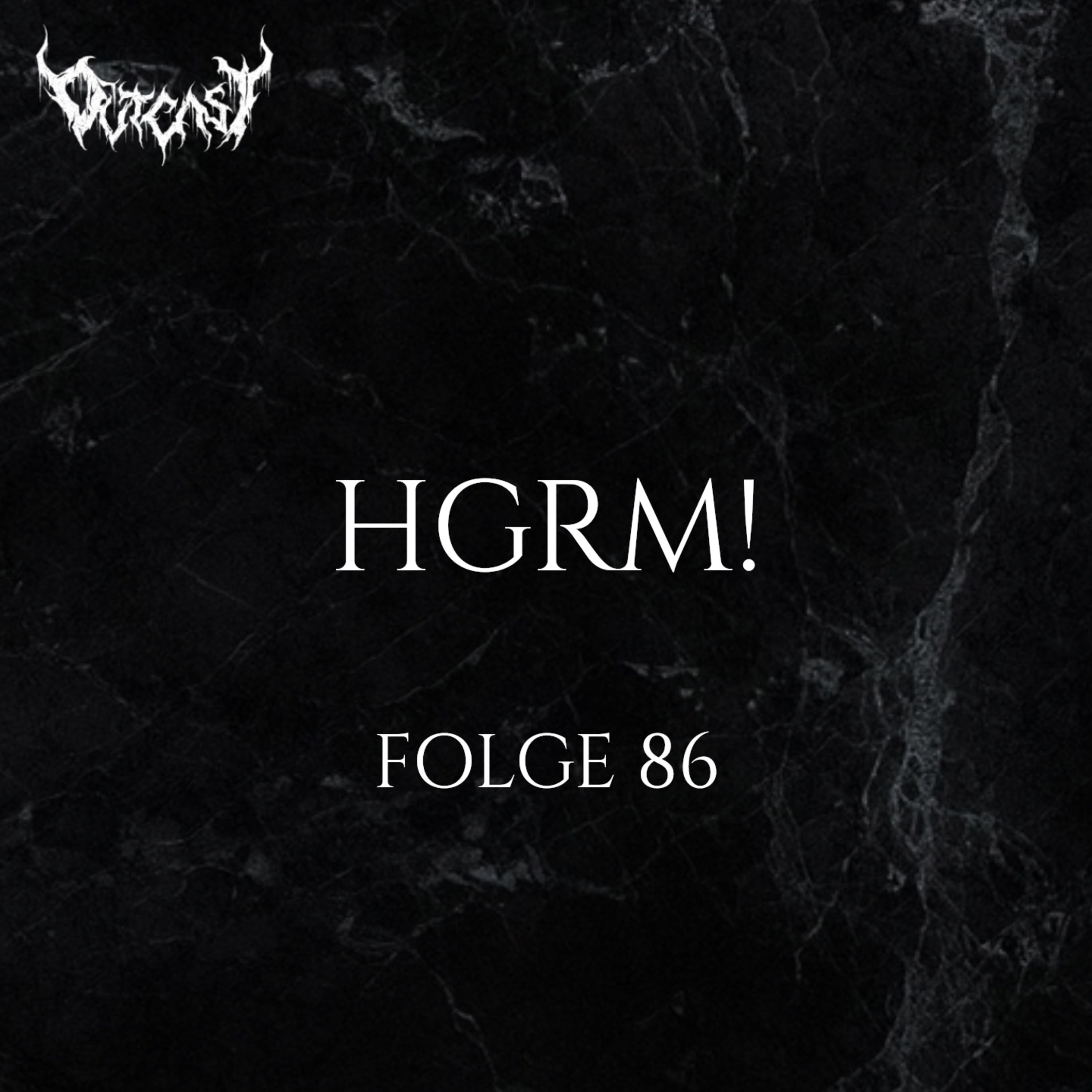 HGRM! | Folge 86