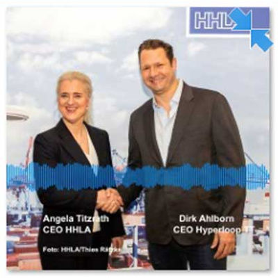 HHLA und Hyperloop Pk mit Angela Titzrath und Dirk Ahlborn in Hamburg