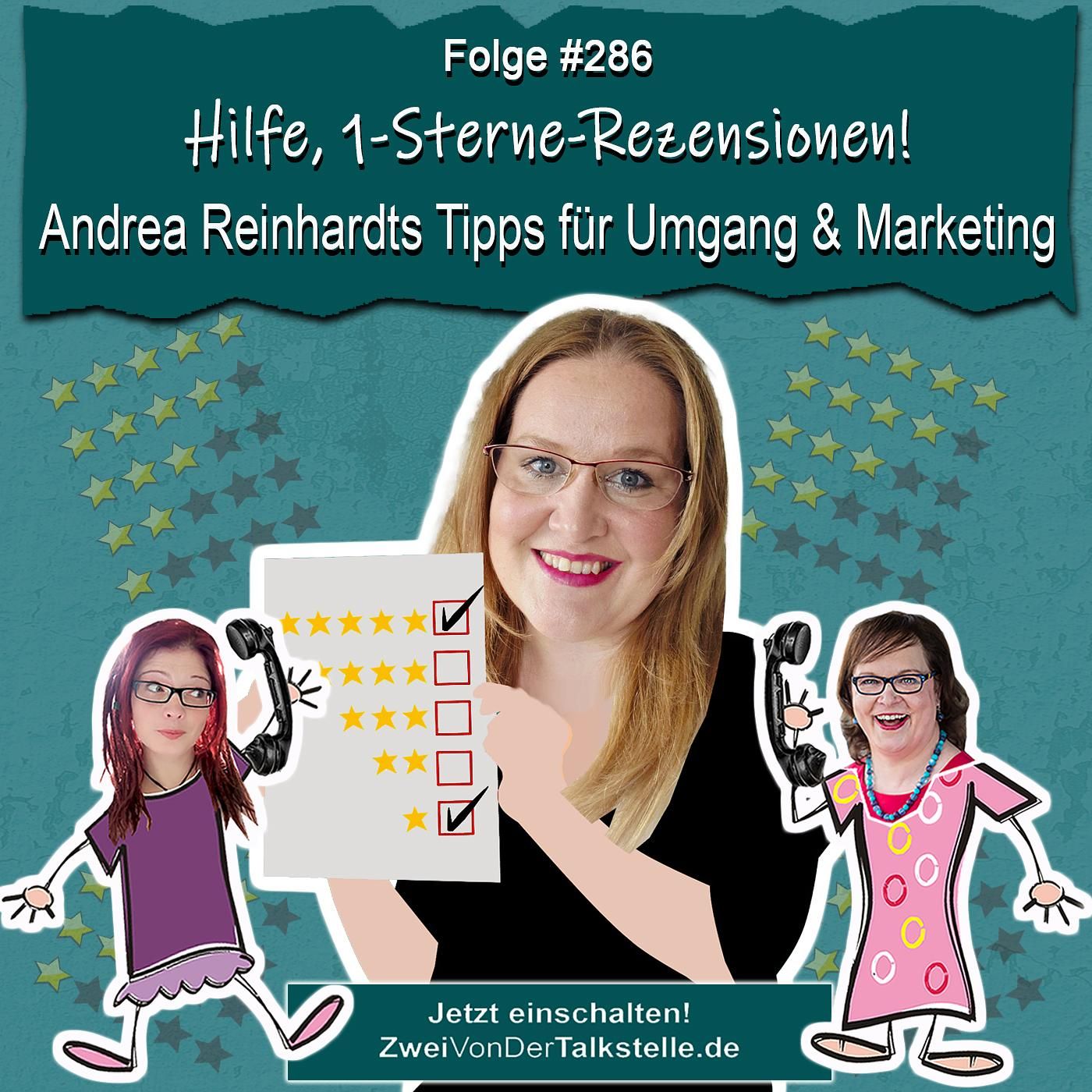 Hilfe, 1-Sterne-Rezensionen! Andrea Reinhardts Tipps für Umgang & Marketing