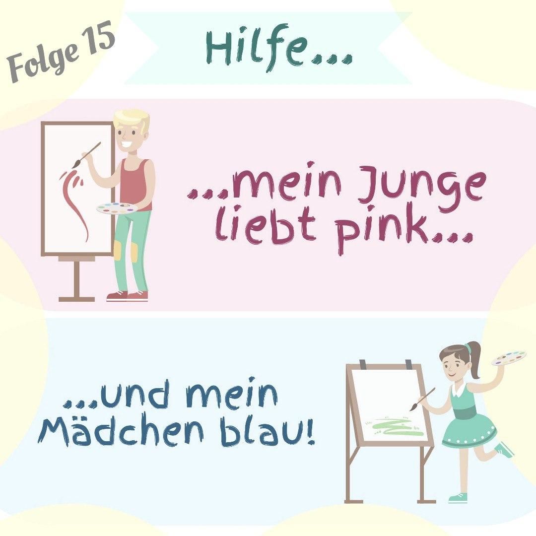 Hilfe mein Junge liebt Pink und mein Mädchen blau.