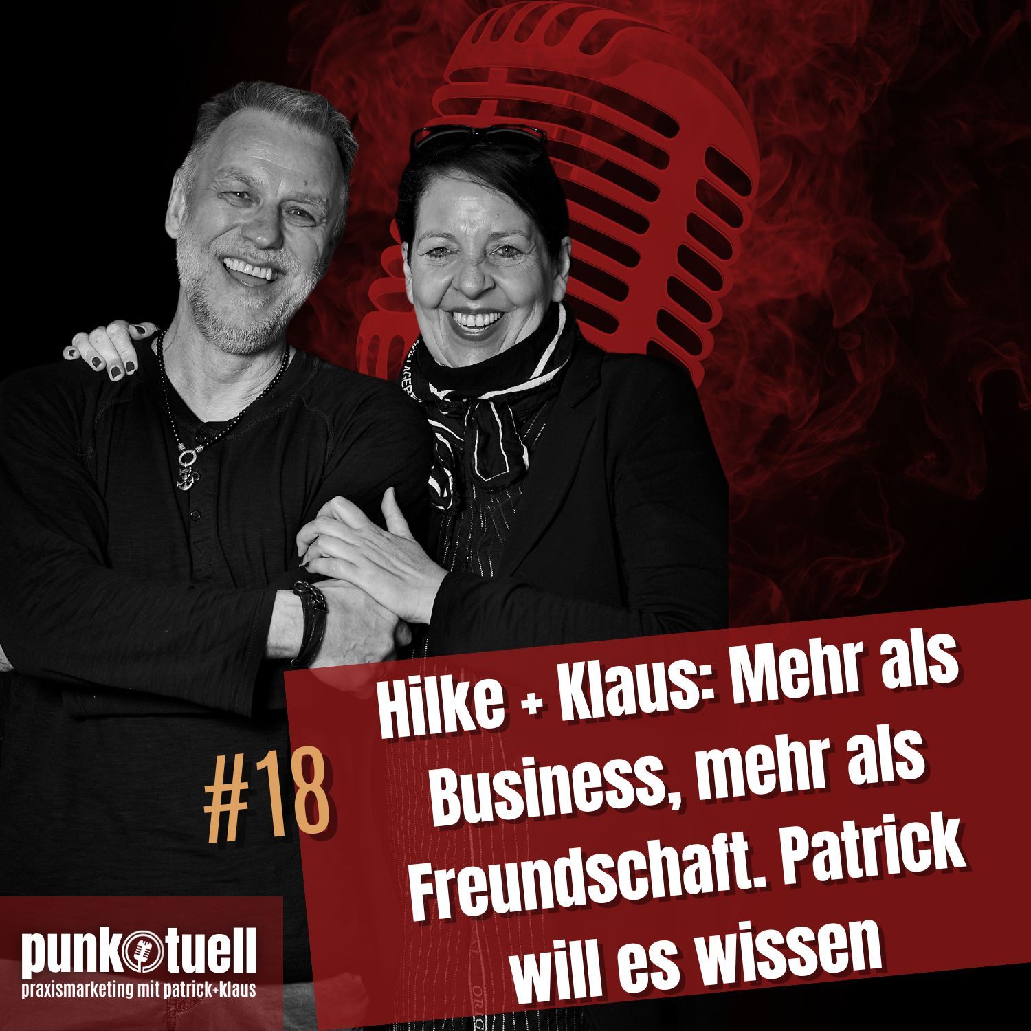 Hilke + Klaus: Mehr als Business, mehr als Freundschaft. Patrick will es wissen | #18
