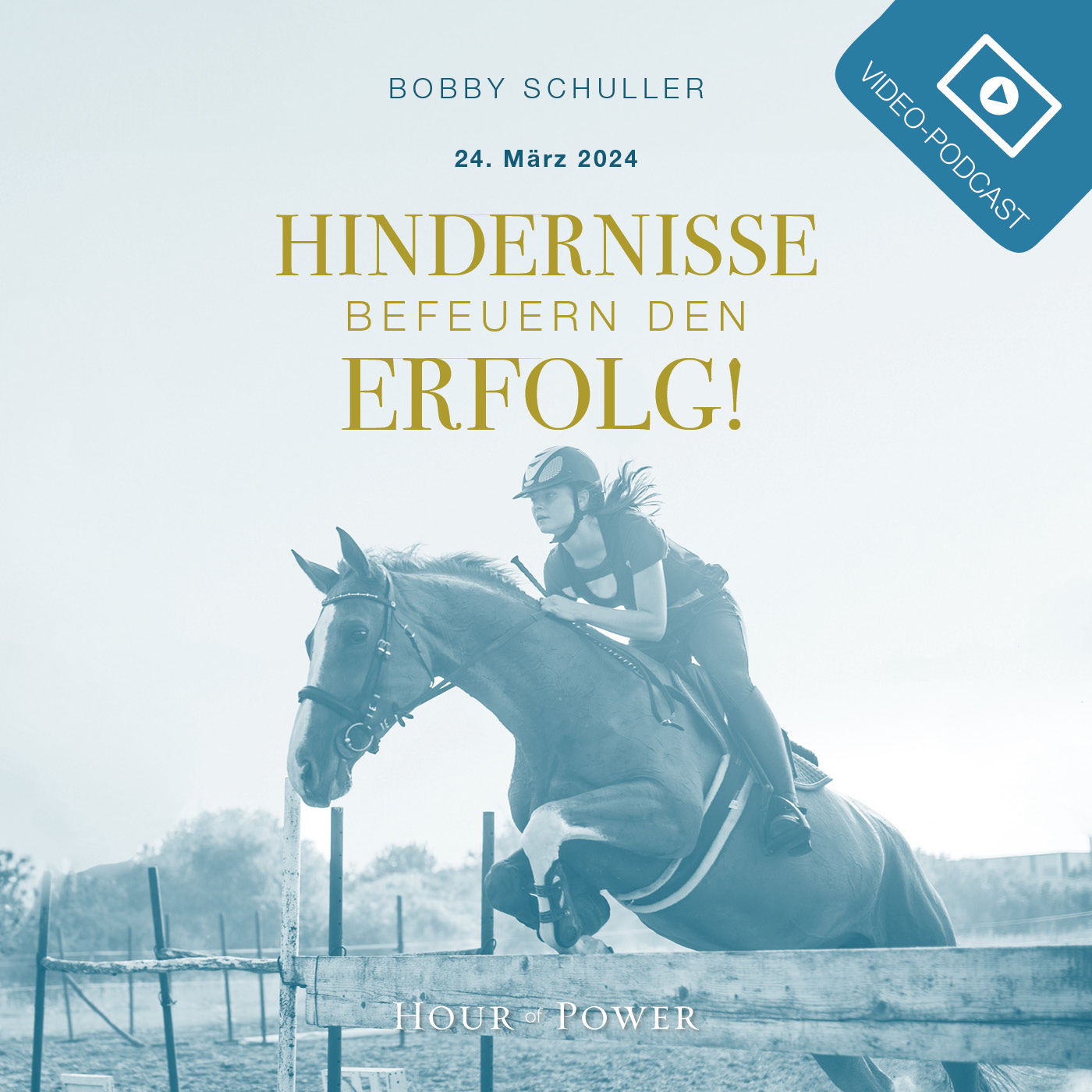 Hindernisse befeuern den Erfolg! - Predigt von Bobby Schuller