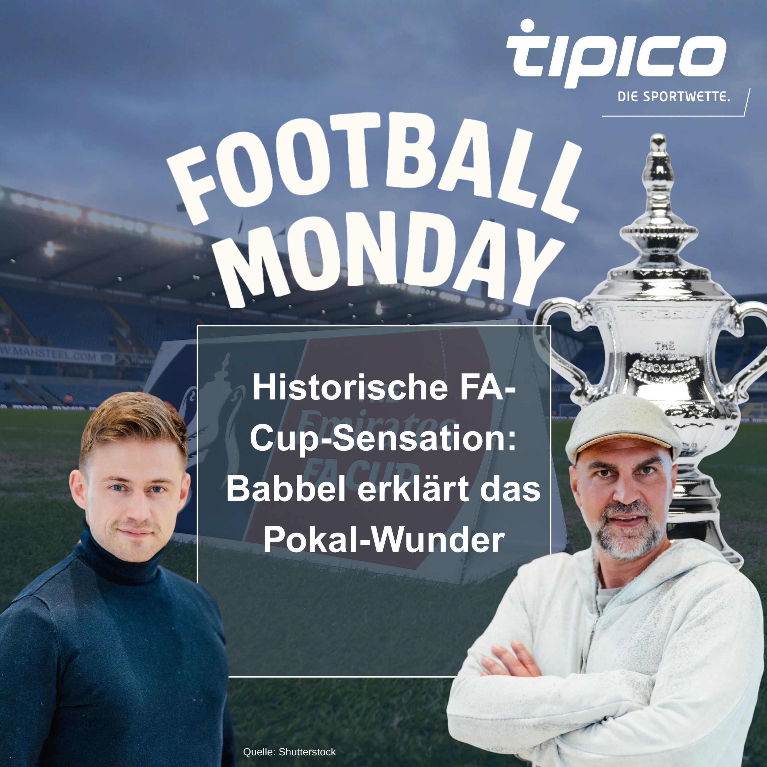 Historische FA-Cup-Sensation: Babbel erklärt das Pokal-Wunder
