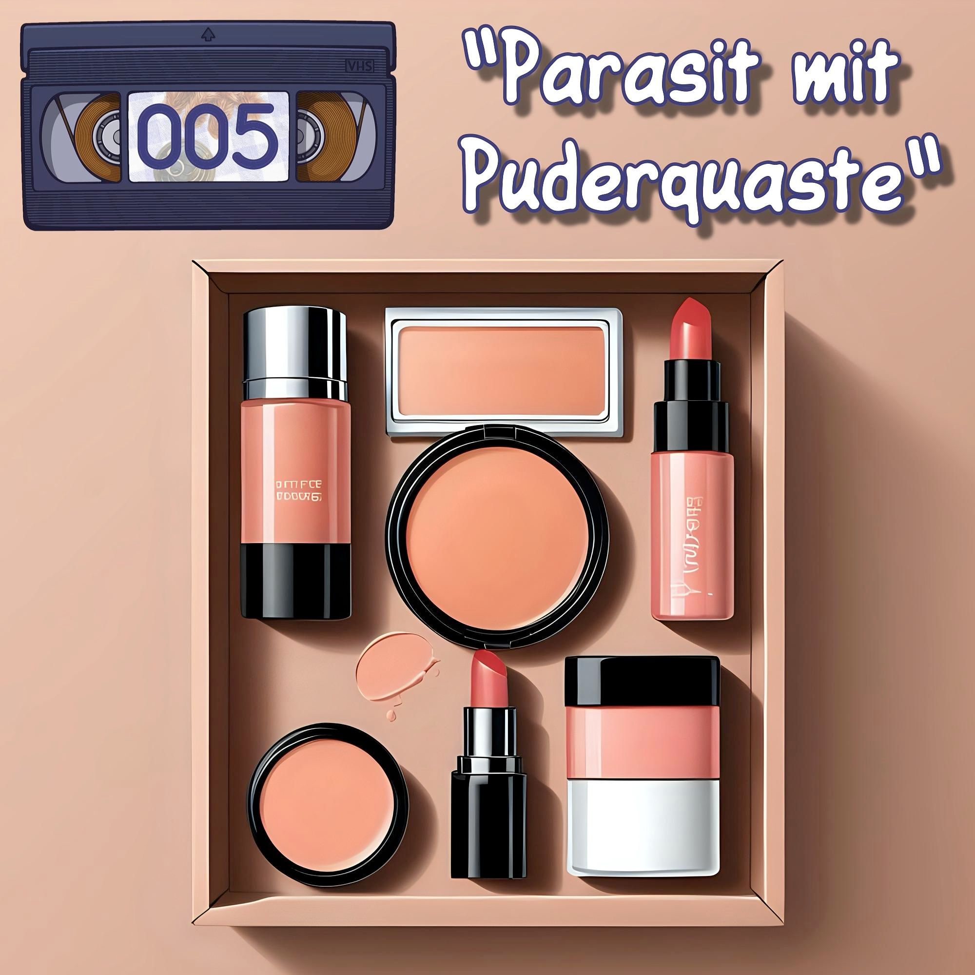 HIT005: "Parasit mit Puderquaste"