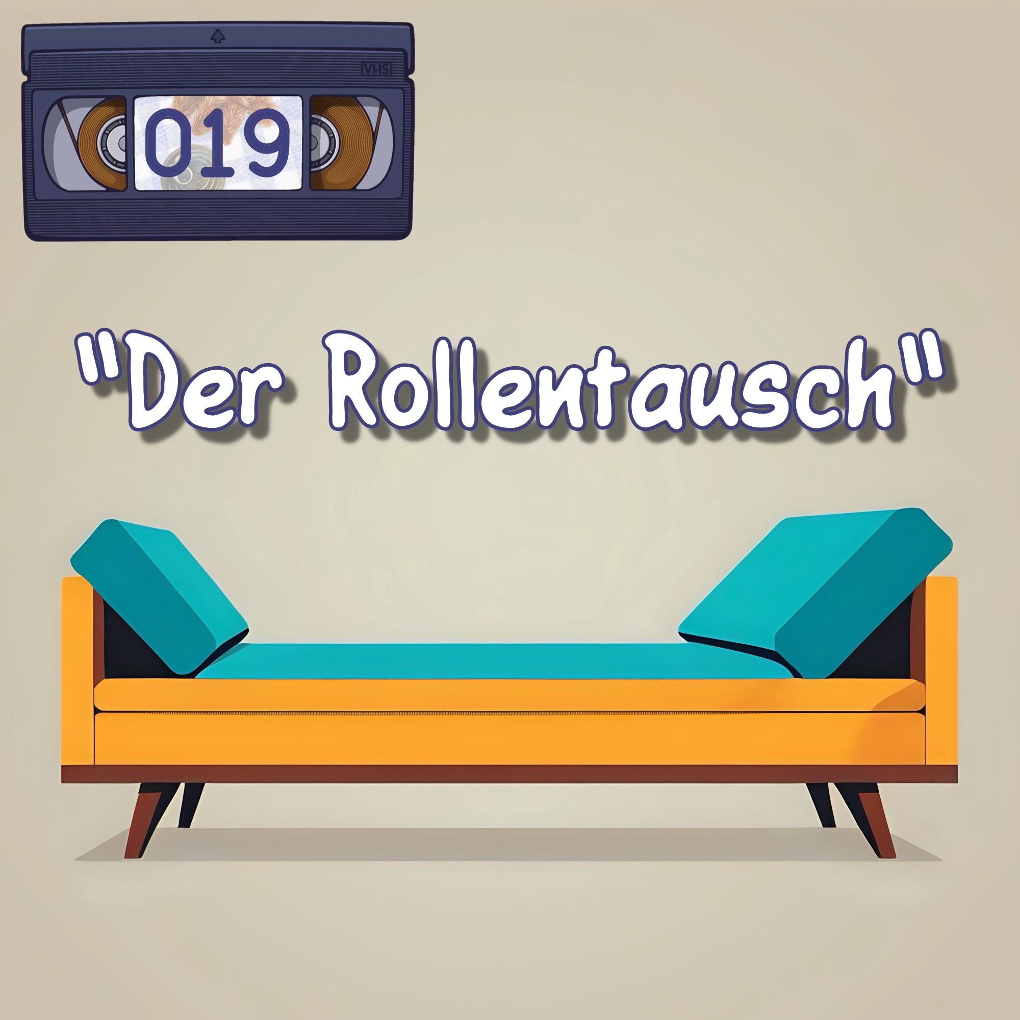 HIT019: "Der Rollentausch"