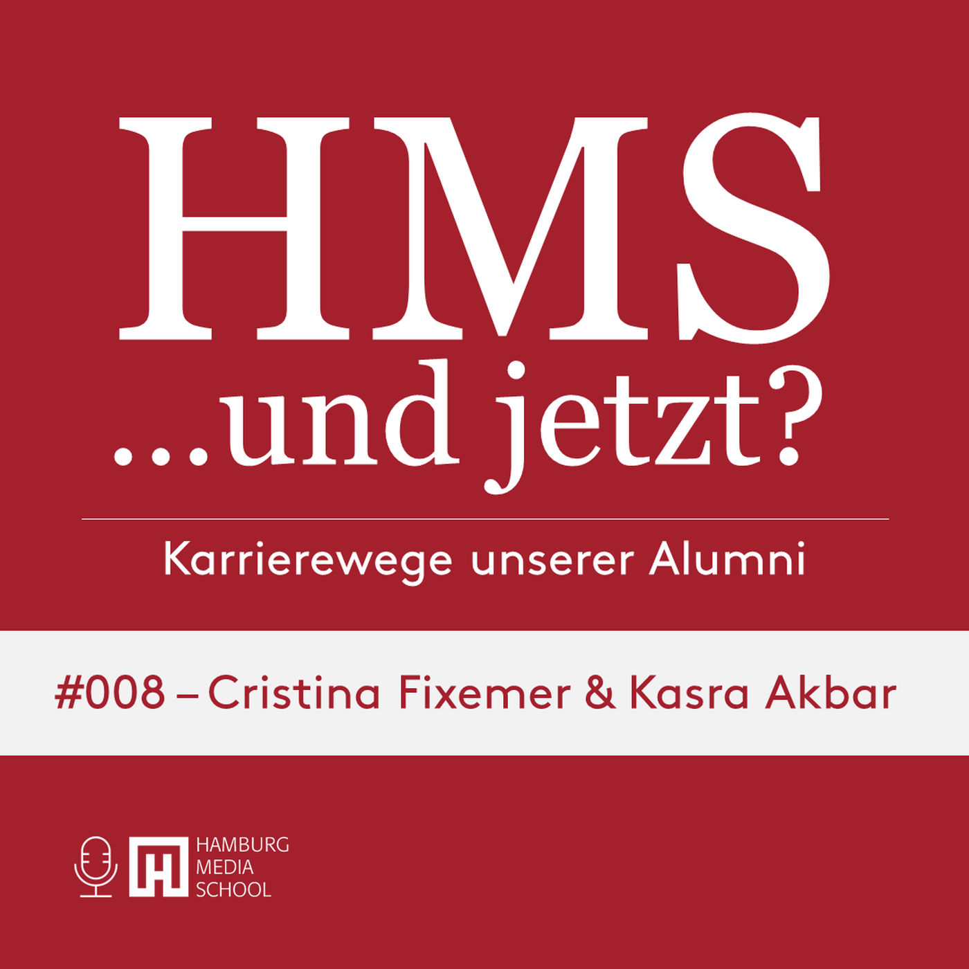 HMS #008 Sonderfolge mit Cristina Fixemer und Kasra Akbar