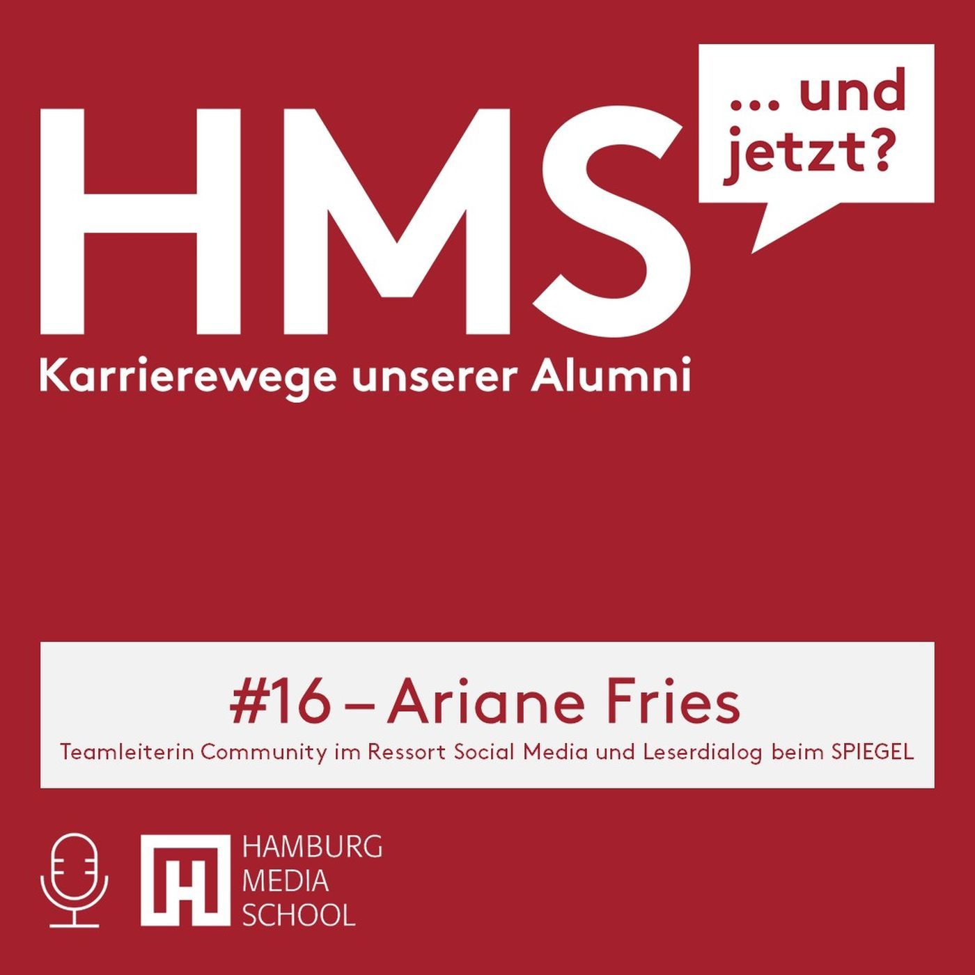HMS #016 mit Ariane Fries - Teamleiterin Community im Ressort Social Media und Leserdialog beim SPIEGEL