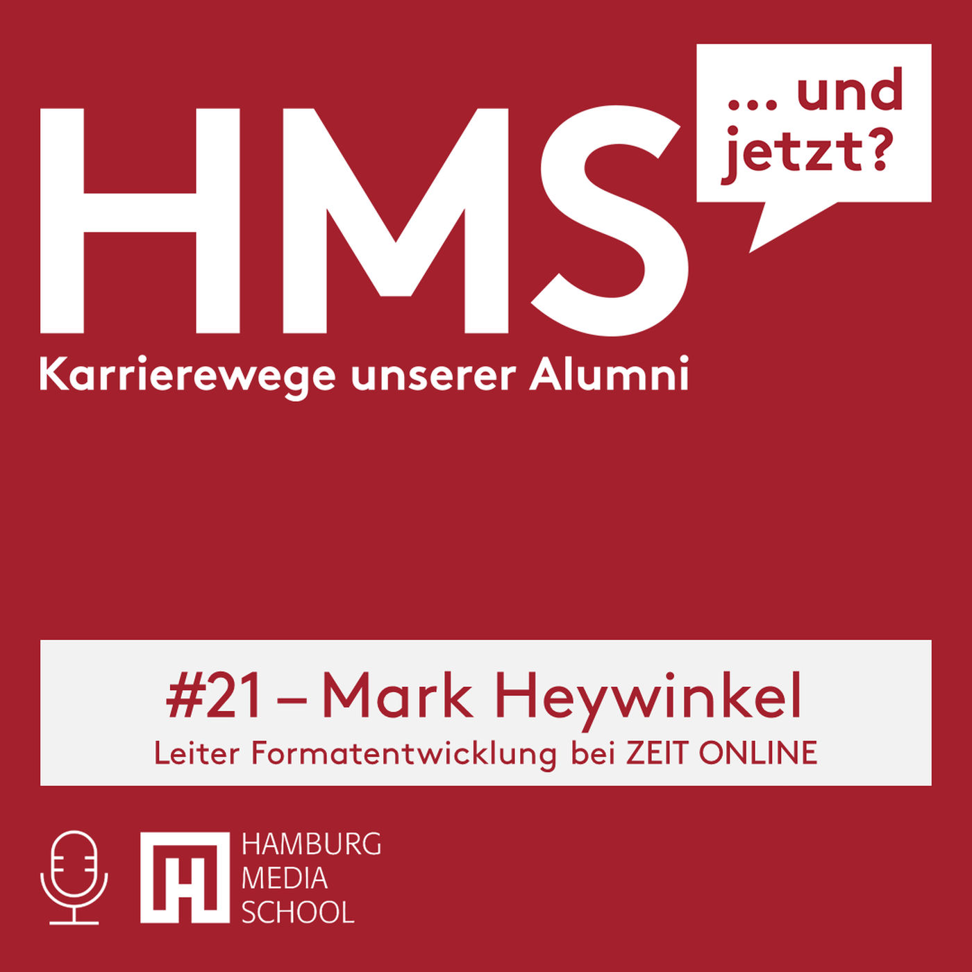 HMS #021 mit Mark Heywinkel - Leiter Formatentwicklung bei ZEIT ONLINE