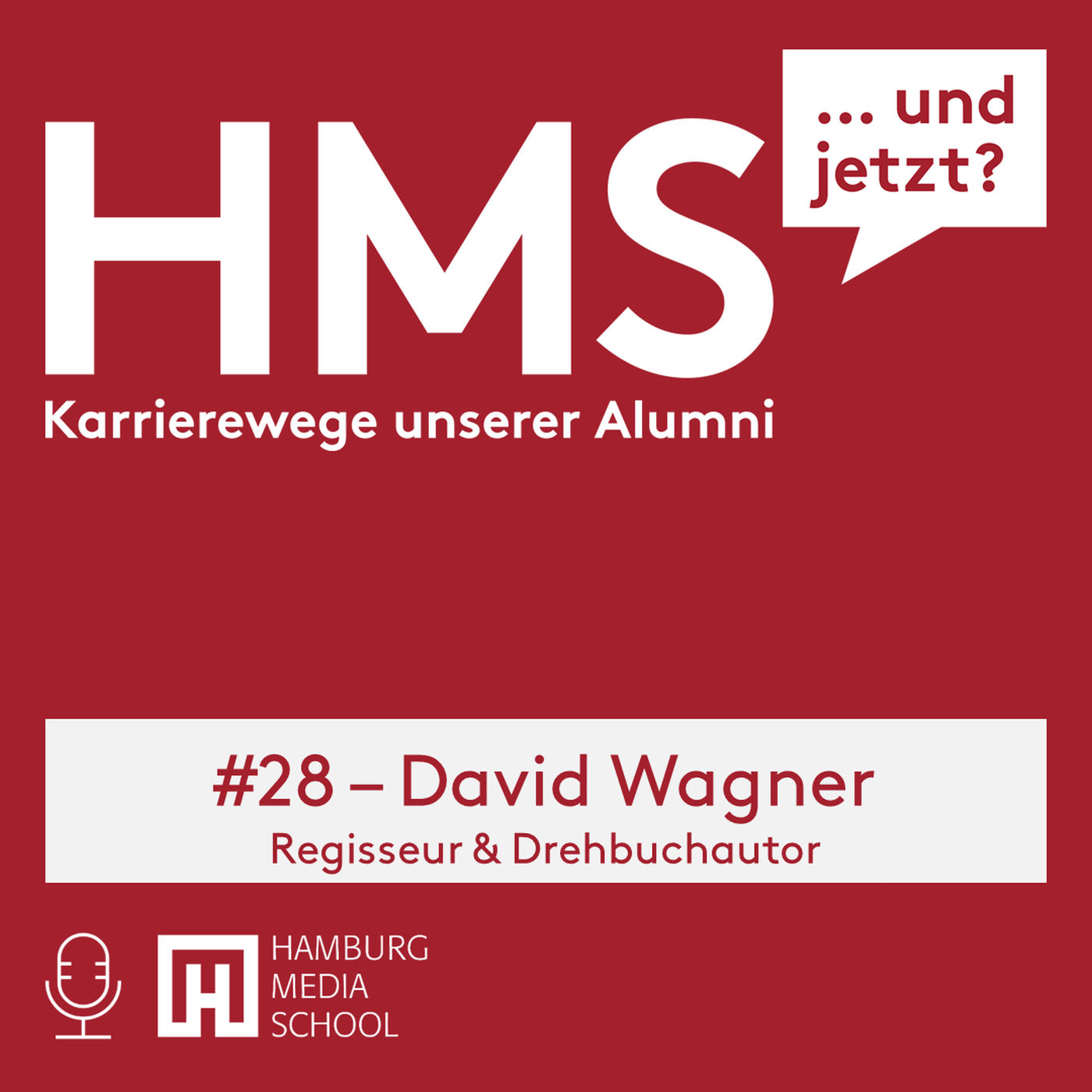 HMS #028 mit David Wagner - Regisseur & Drehbuchautor