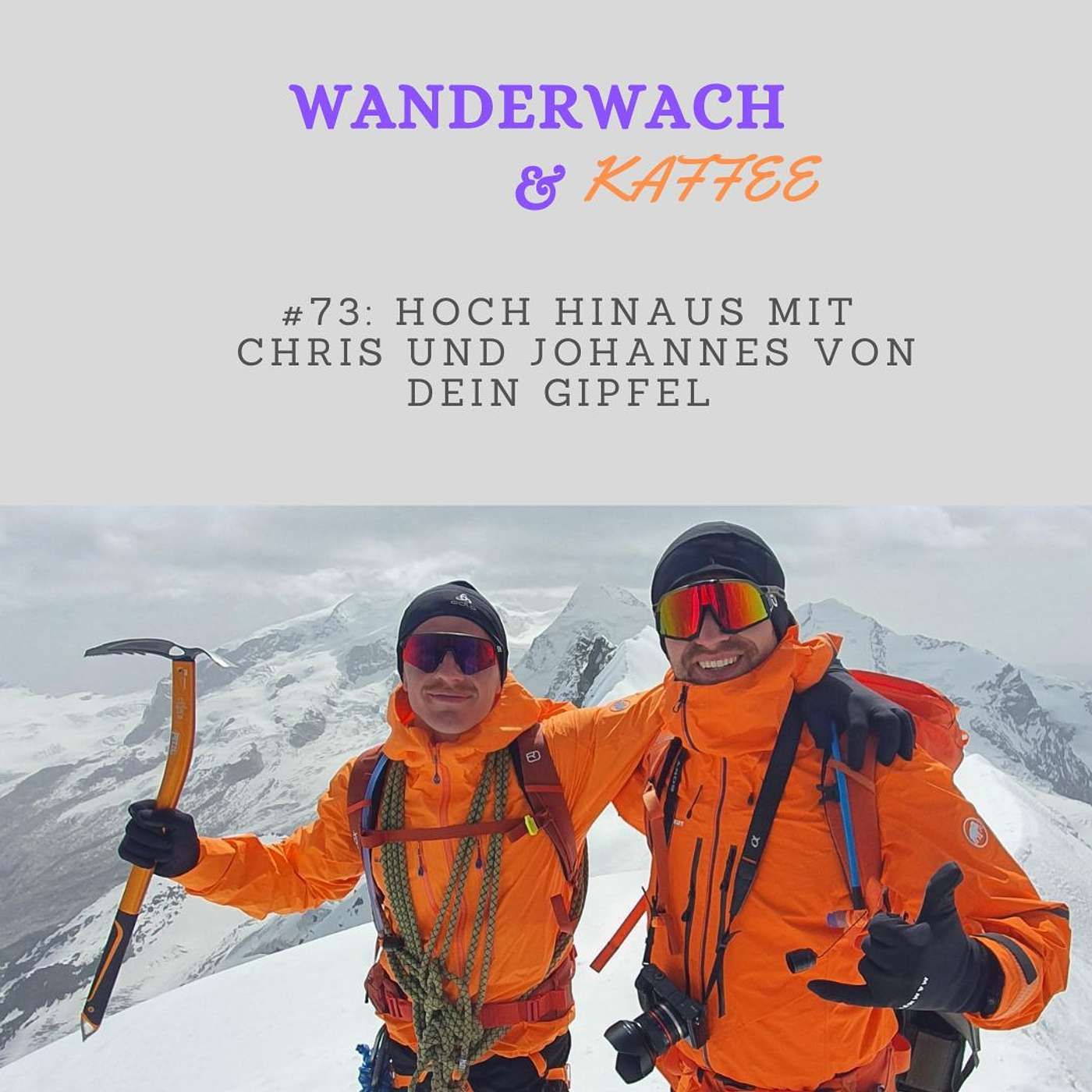 Hoch hinaus mit Chris und Johannes von "Dein Gipfel"