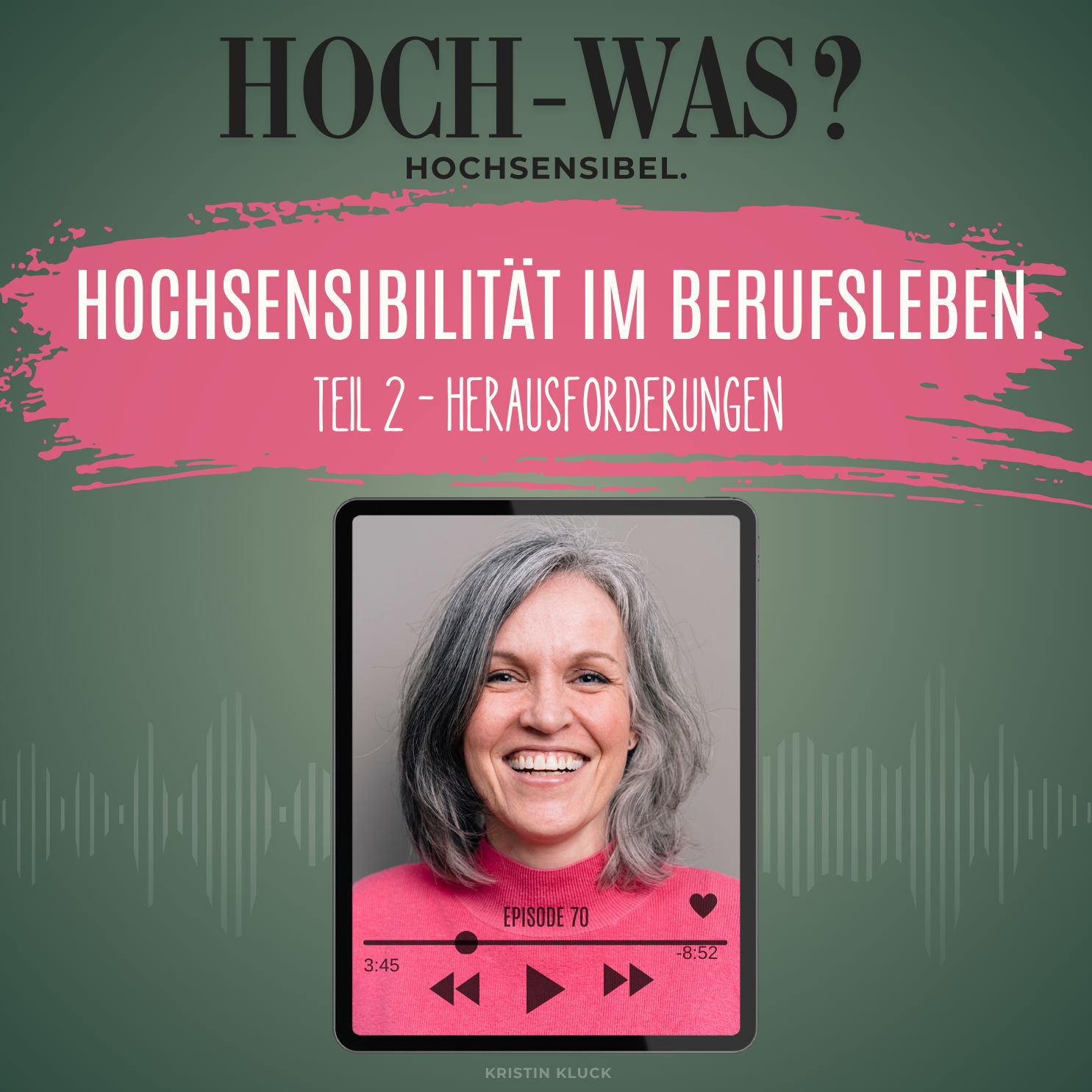 Hochsensibilität im Berufsalltag. | Teil 2: Herausforderungen.