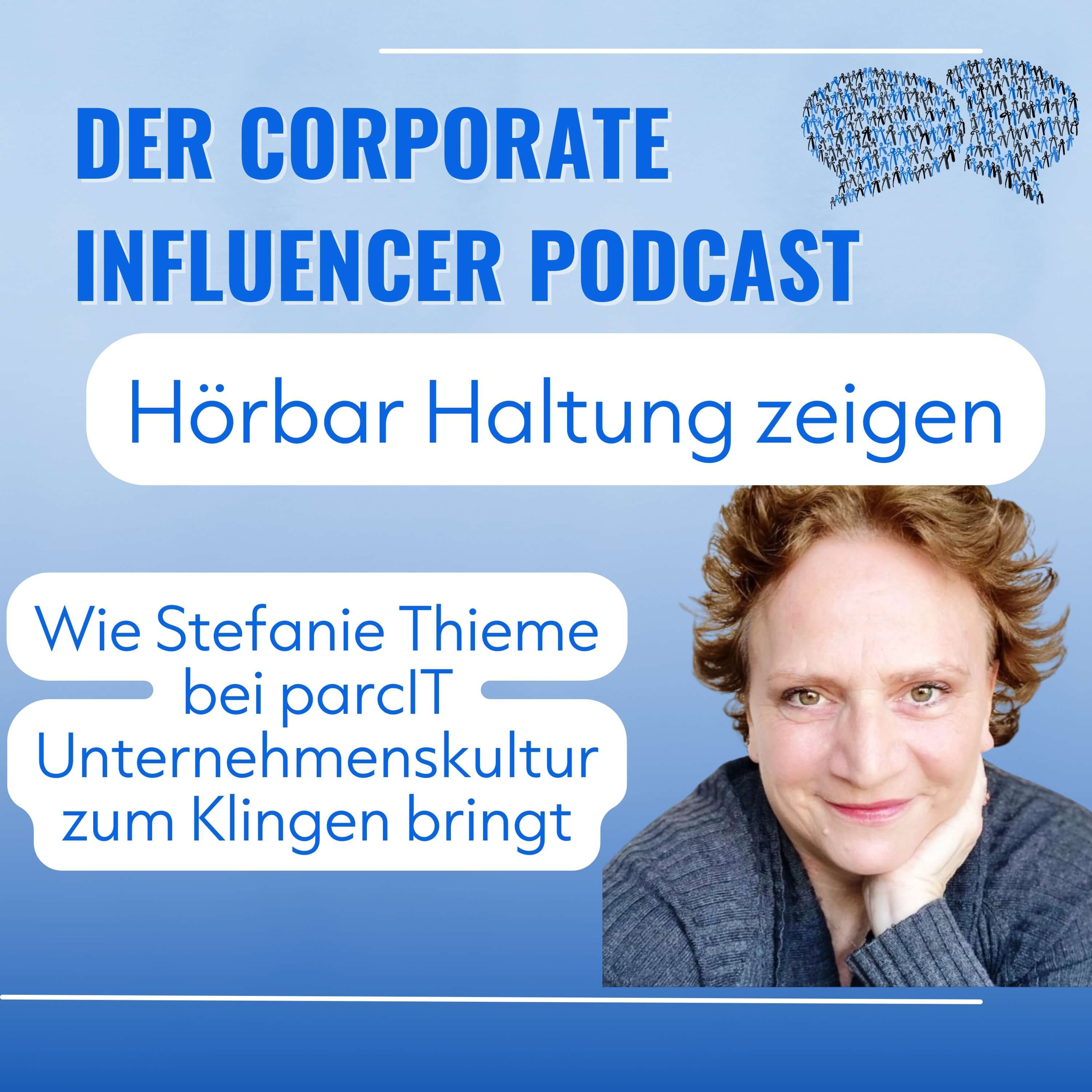 Hörbar Haltung zeigen – Wie Stefanie Thieme Unternehmenskultur bei parcIT zum Klingen bringt