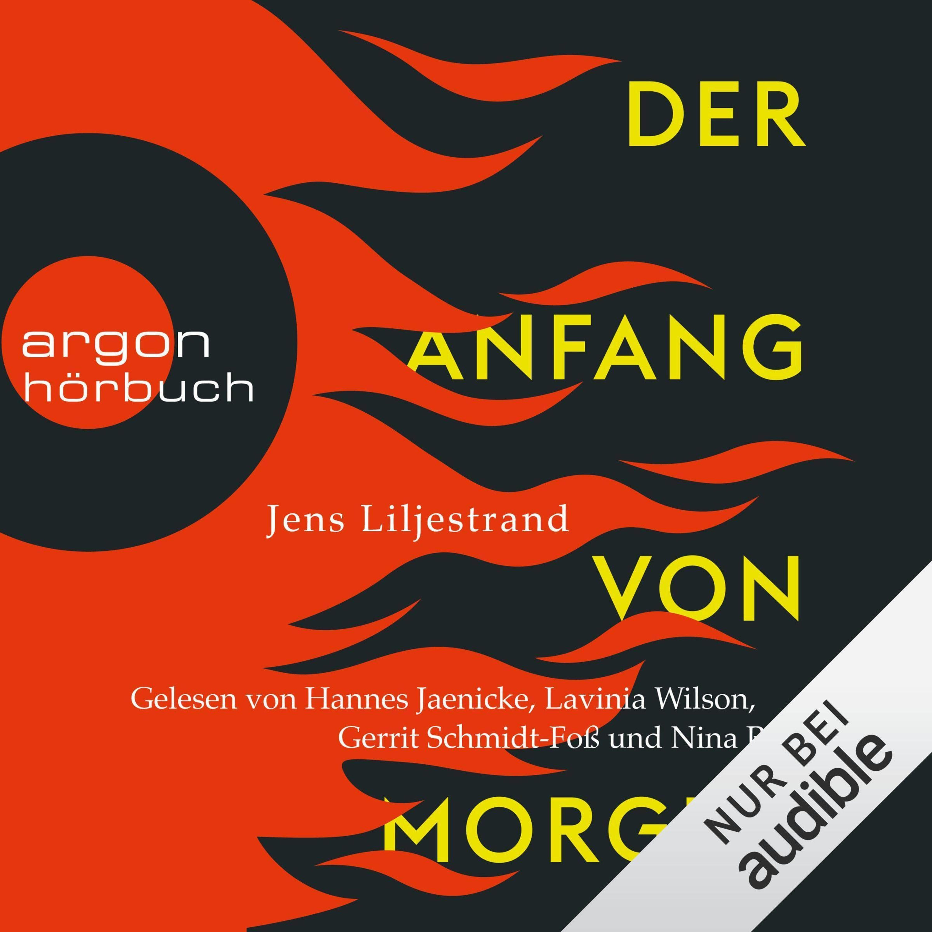 Hörbuch-Tipp: "Der Anfang von morgen" von Jens Liljestrand