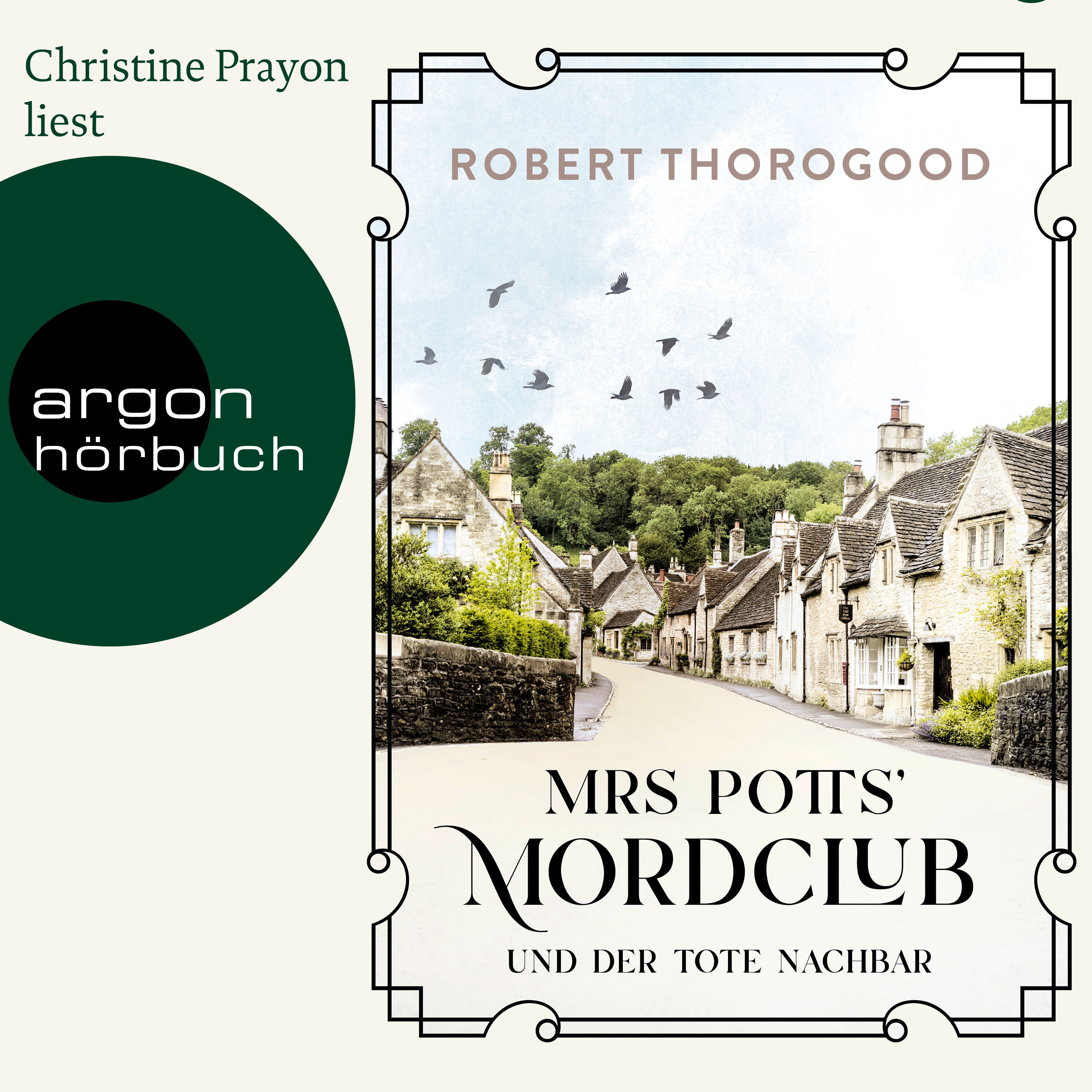 Hörbuch-Tipp: "Mrs. Potts' Mordclub und der tote Nachbar" von Robert Thorogood