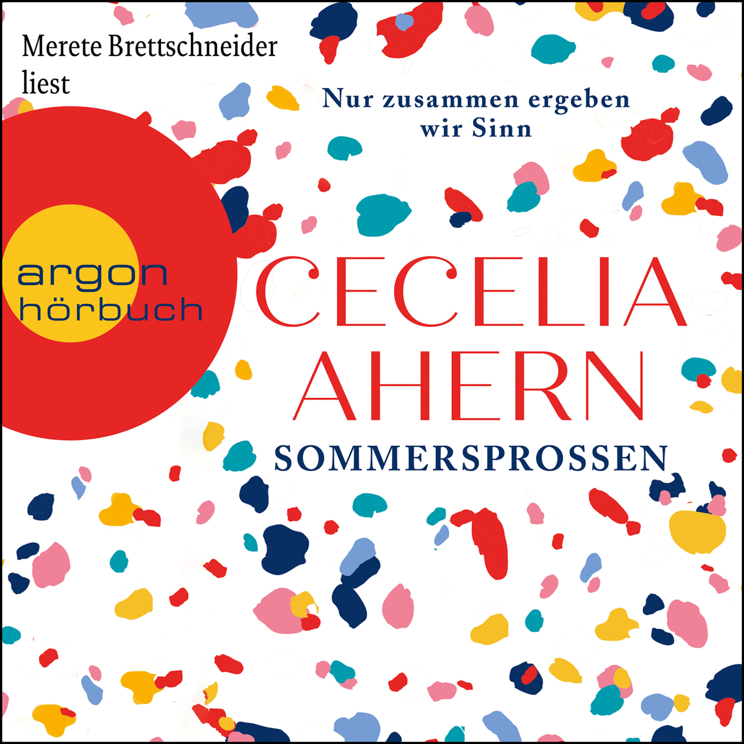 Hörbuch-Tipp: "Sommersprossen" von Cecelia Ahern