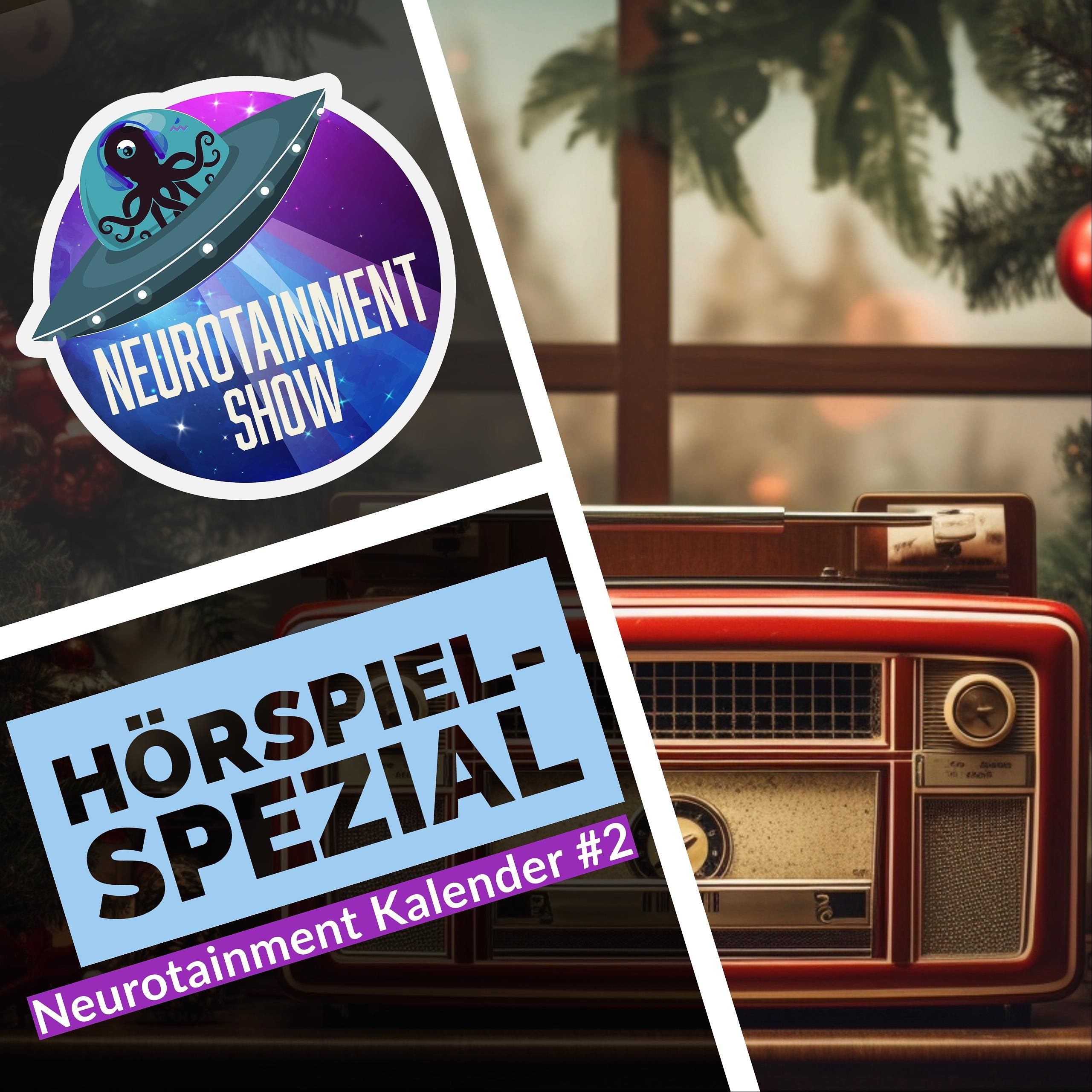 Hörspiel-Spezial - Neurotainment Kalender #2 - 097