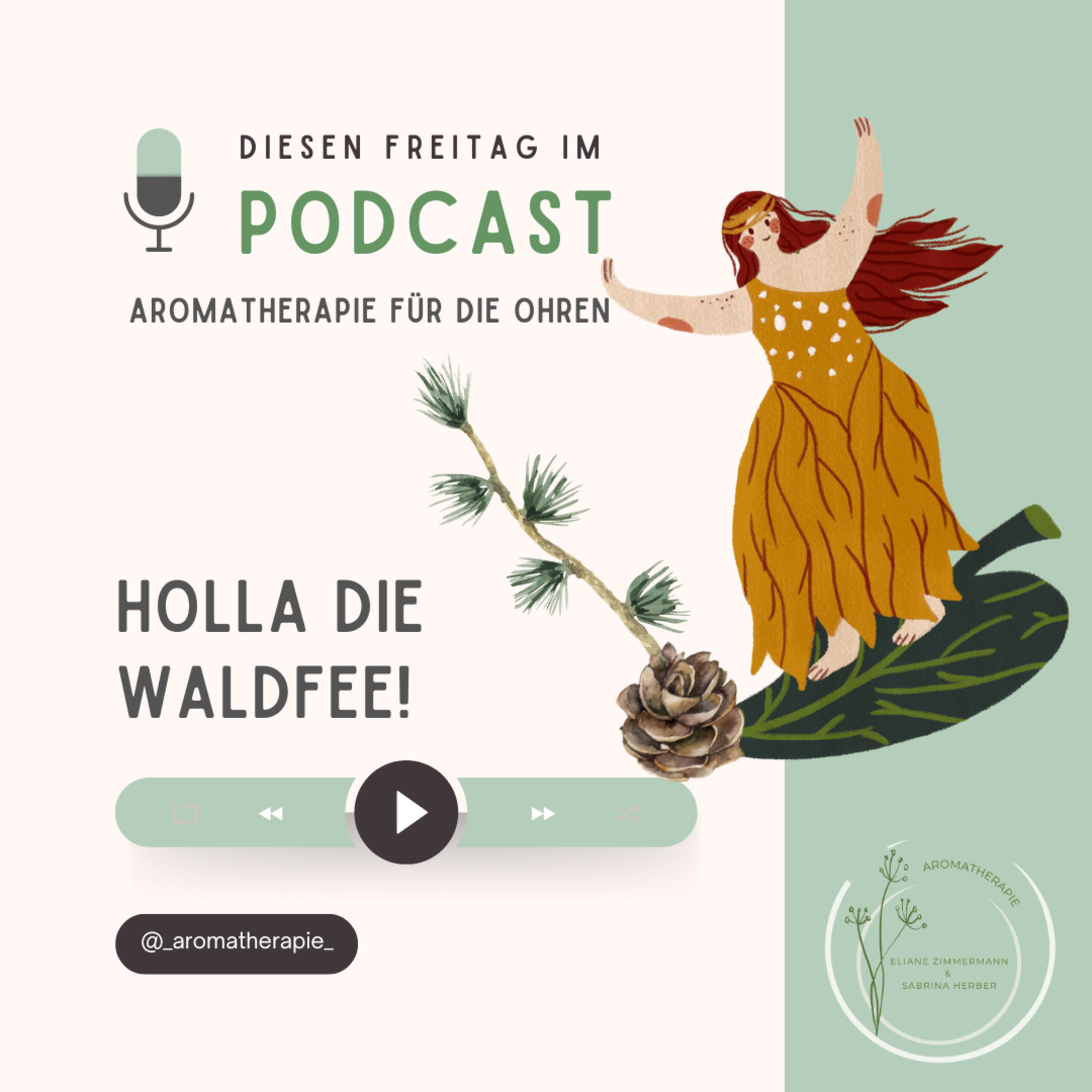 Holla die Waldfee! Schutz und Fokus durch die Lärche