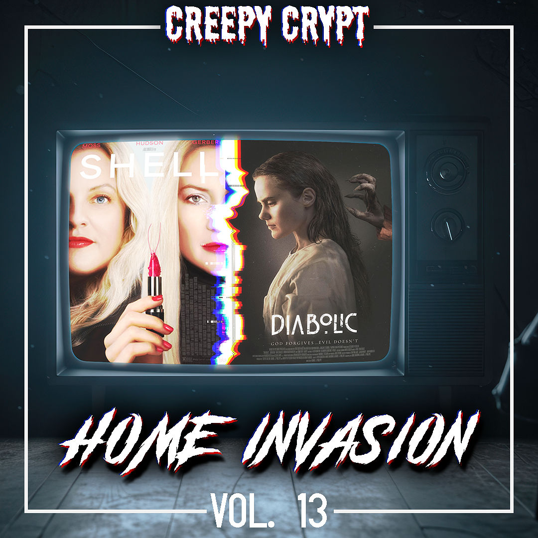 Home Invasion Vol.13 - Shell & Diabolic (+Interview)