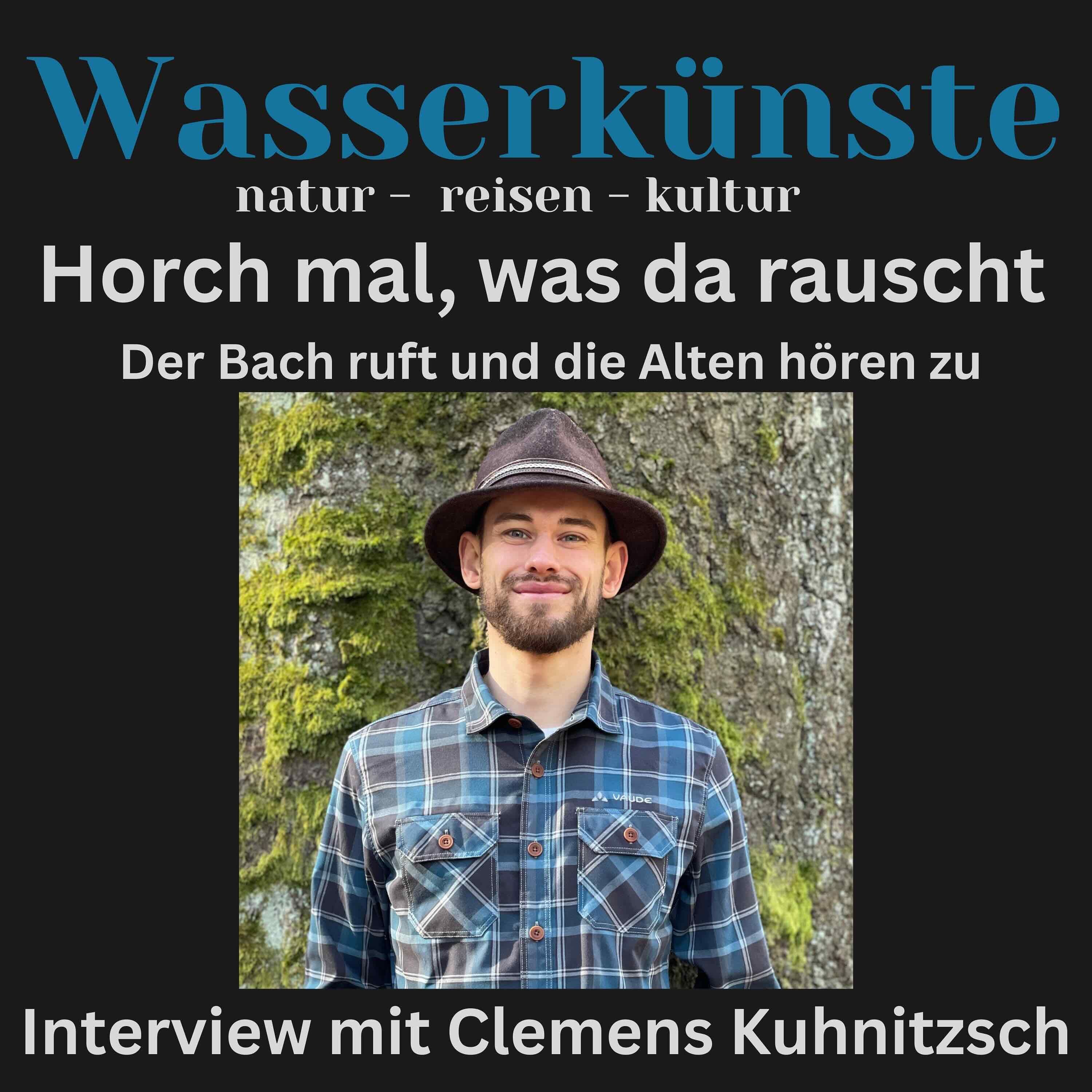 Horch mal was da rauscht -Der Bach ruft und die Alten hören zu.