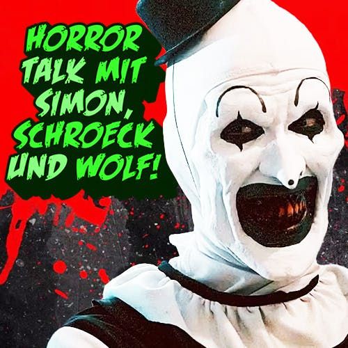 Horror-Talk mit Simon, Schröck & Wolf