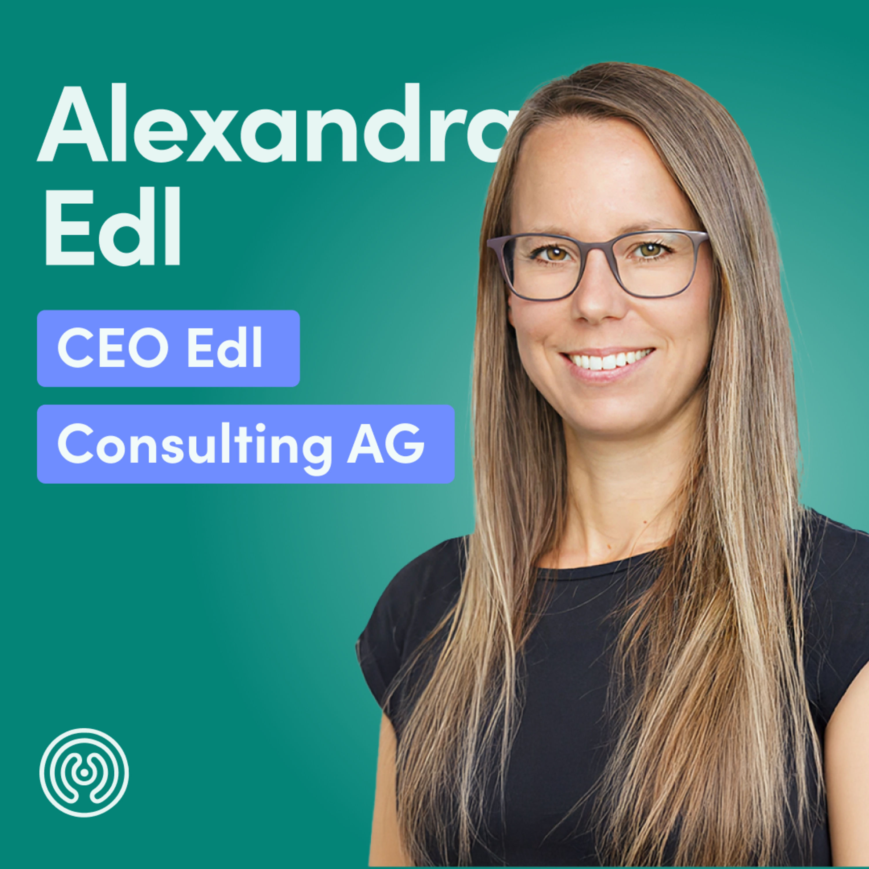 HR im Wandel: Wachstum meistern und Führungskräfte stärken – Ein Gespräch mit CEO Alexandra Edl