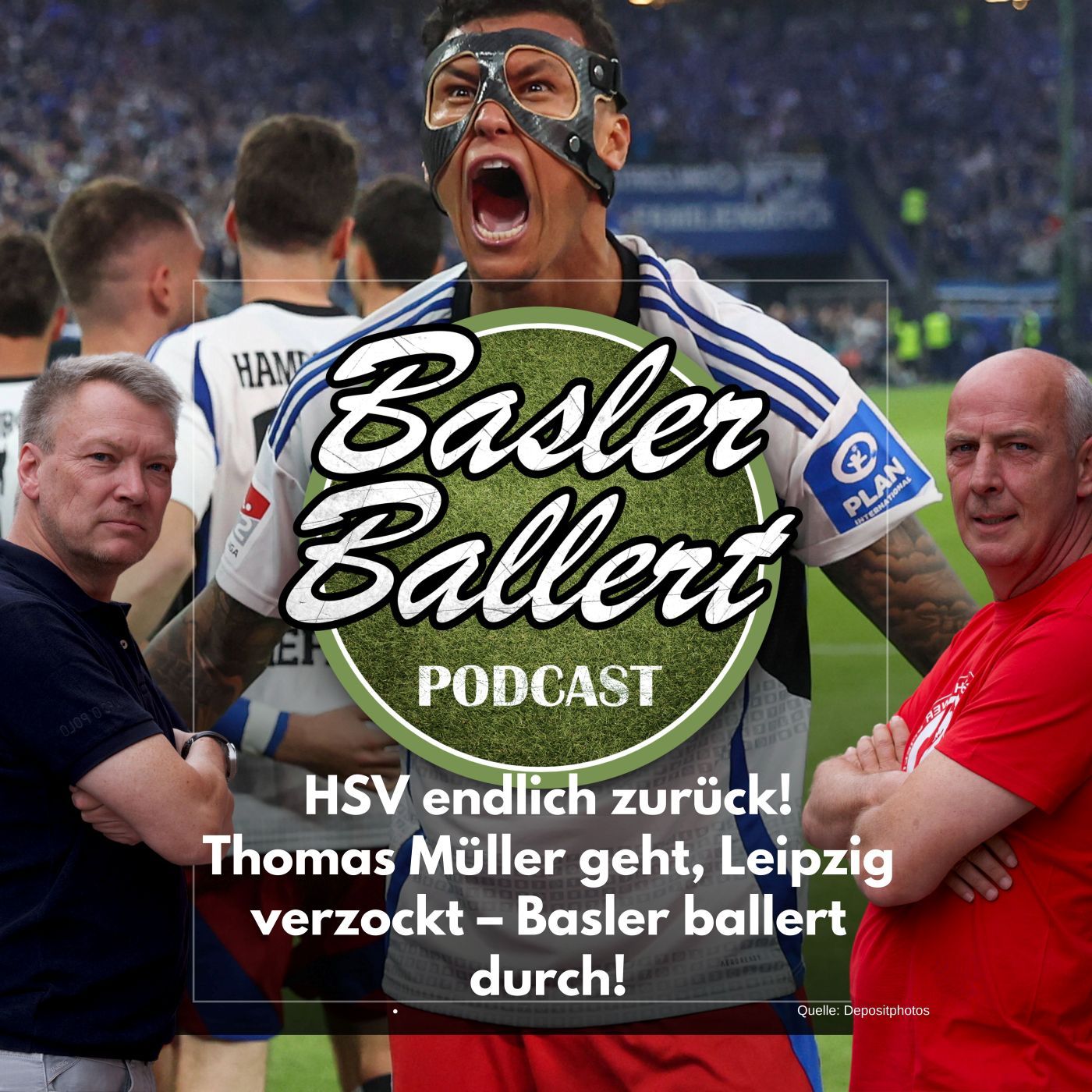 HSV endlich zurück! Thomas Müller geht, Leipzig verzockt – Basler ballert durch!