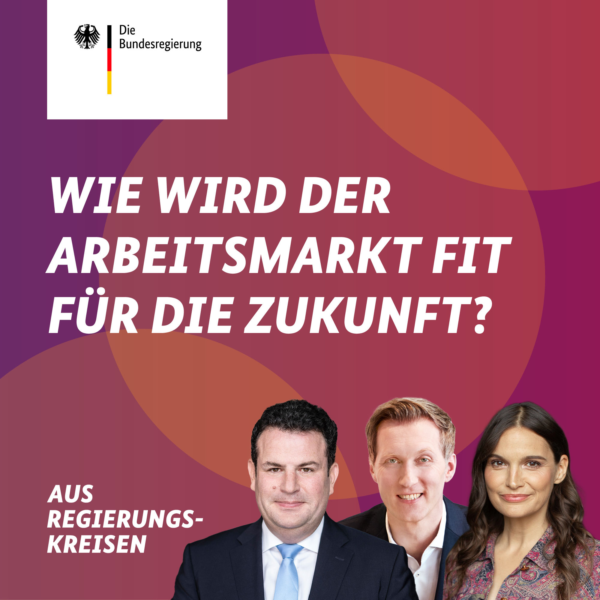 Hubertus Heil trifft Daniel Terzenbach: Wie beleben wir den Arbeitsmarkt?