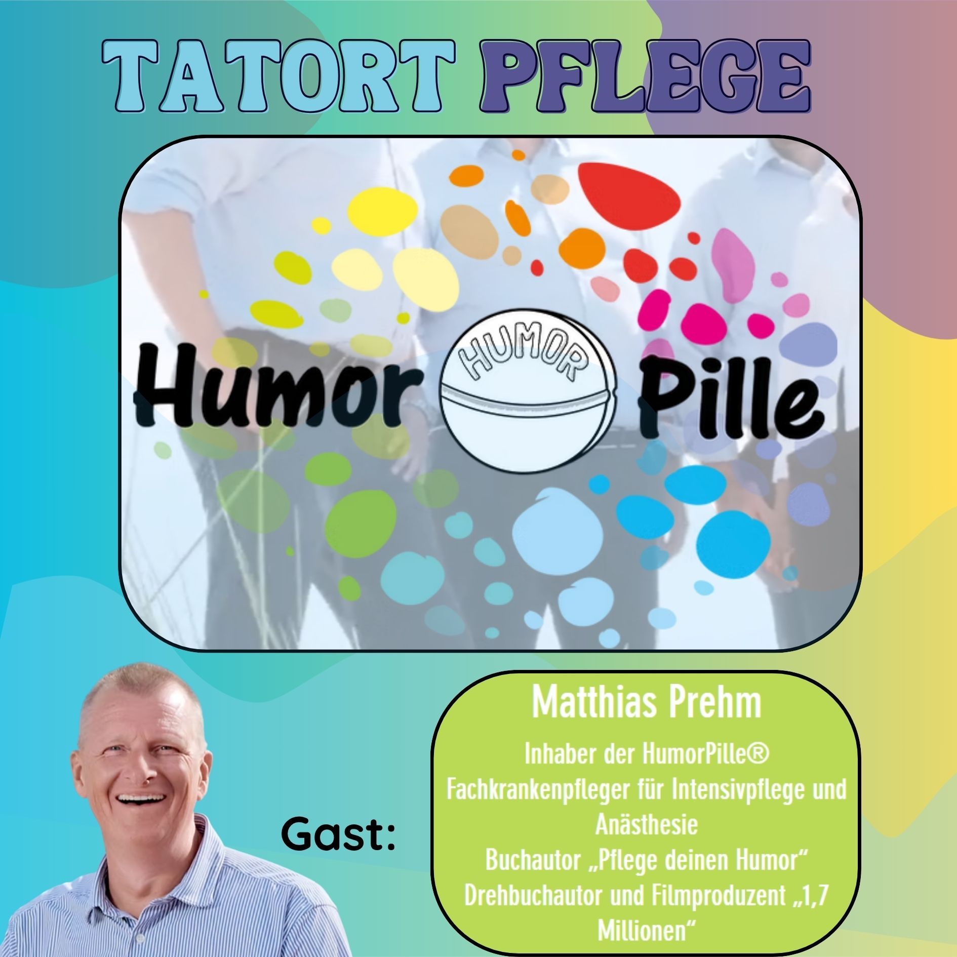 Humor Pille - Humor in der Pflege