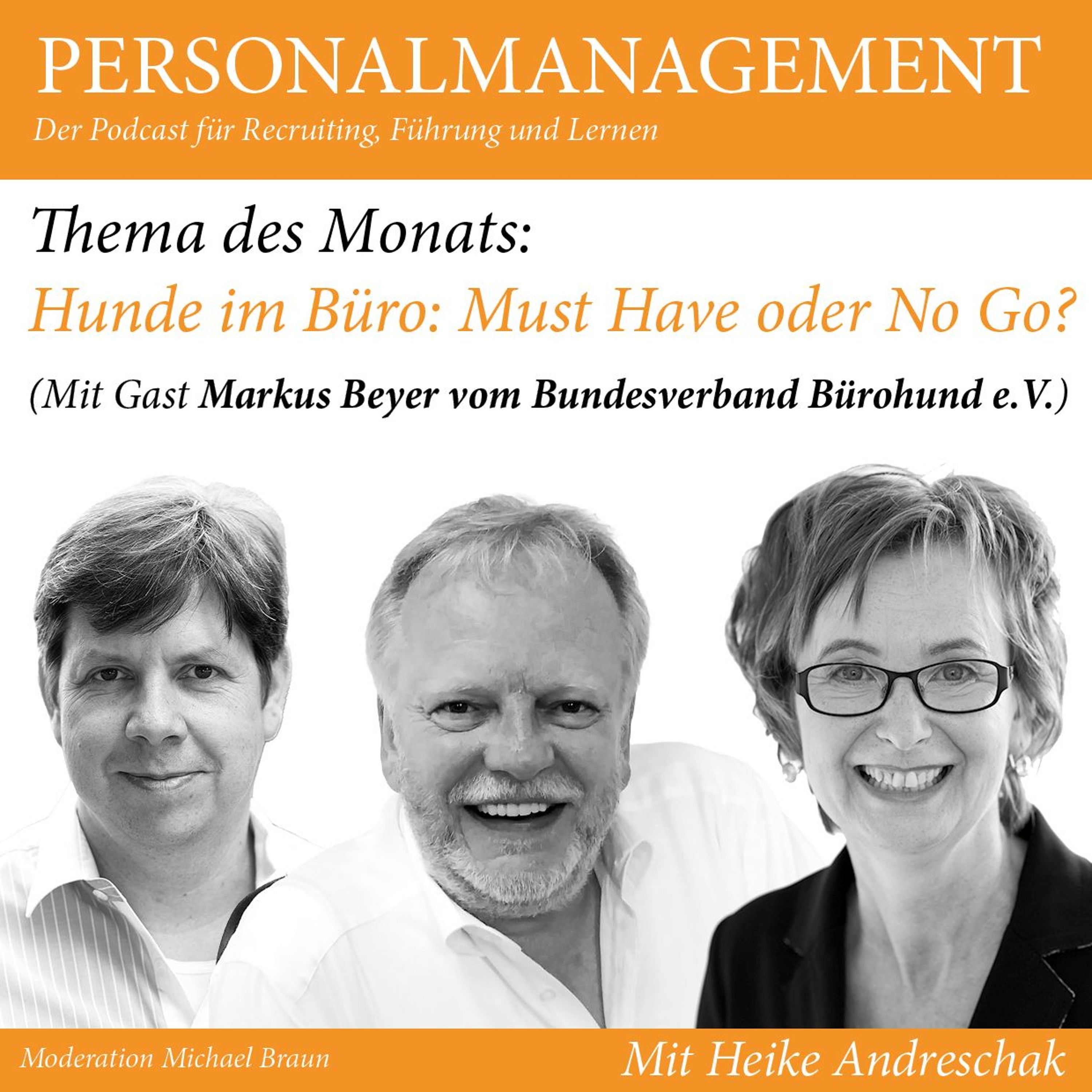 Hunde im Büro: Must Have oder No Go? (mit Gast Markus Beyer vom Bundesverband Bürohund)
