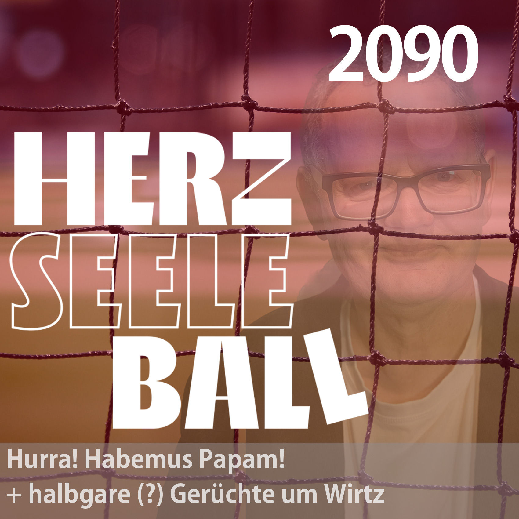 Hurra! Habemus Papam! - und halbgare (?) Gerüchte um Wirtz