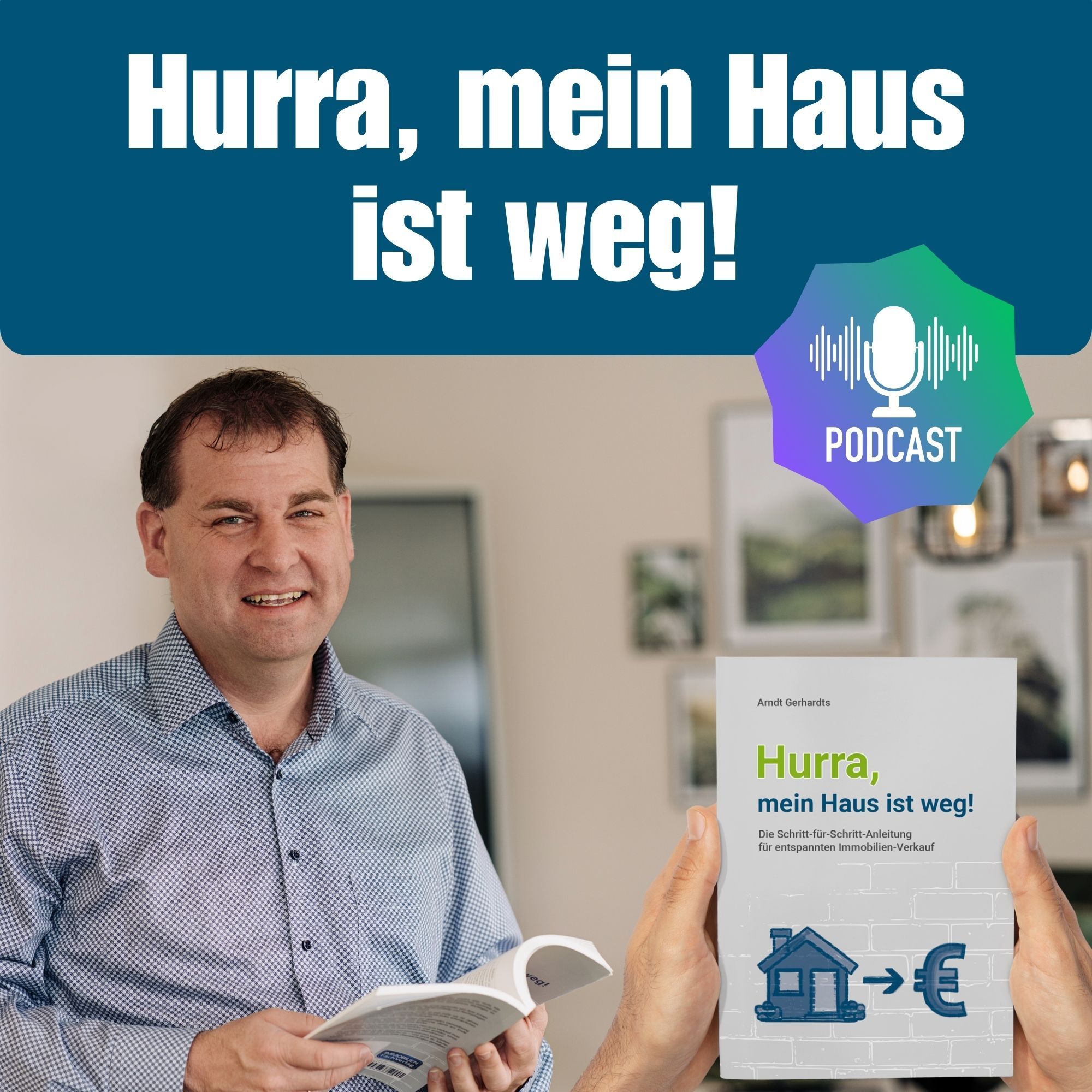 „Hurra, mein Haus ist weg!“ – Wie ein Buch entstand, das mehr ist als ein Ratgeber