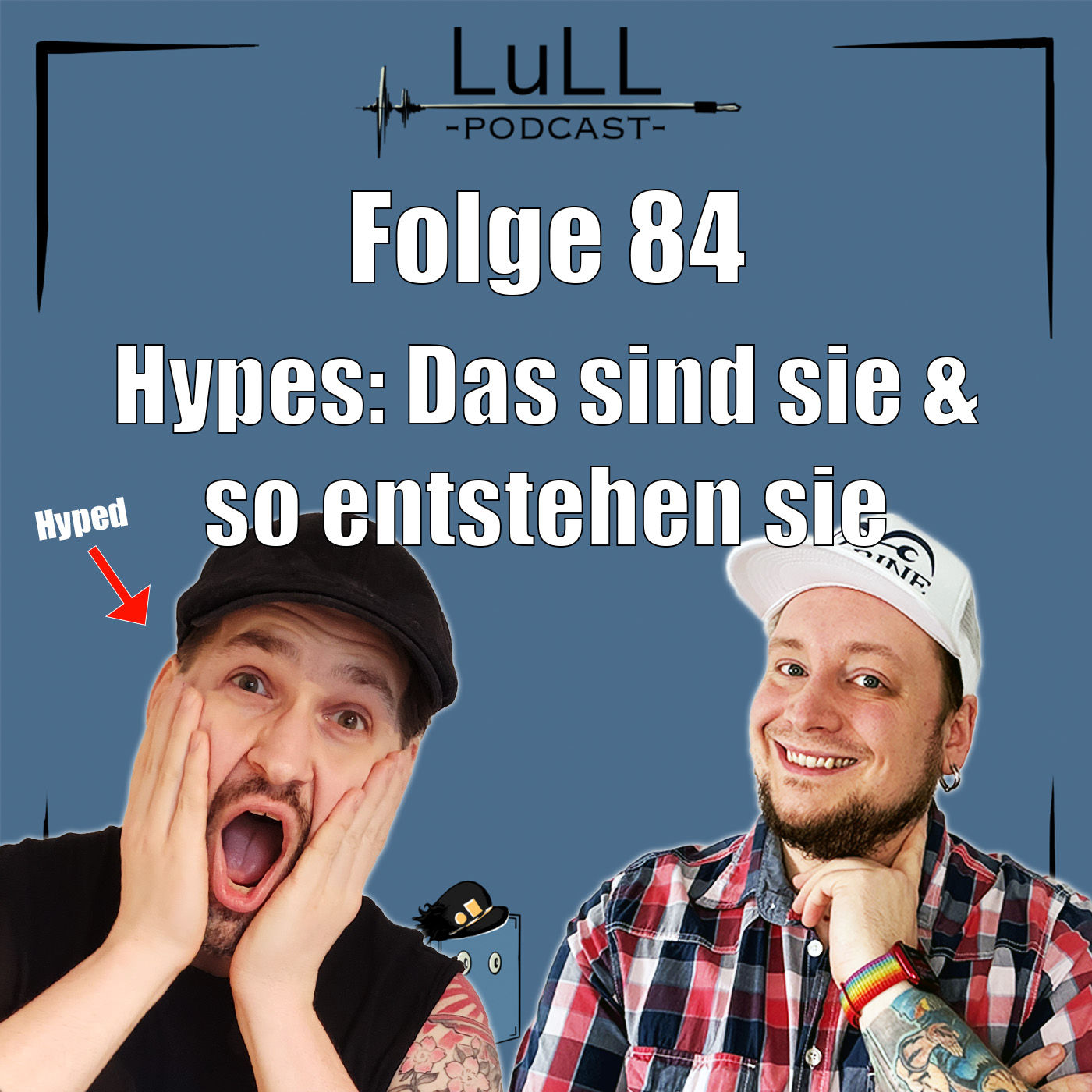 Hypes: Das sind sie und so entstehen sie
