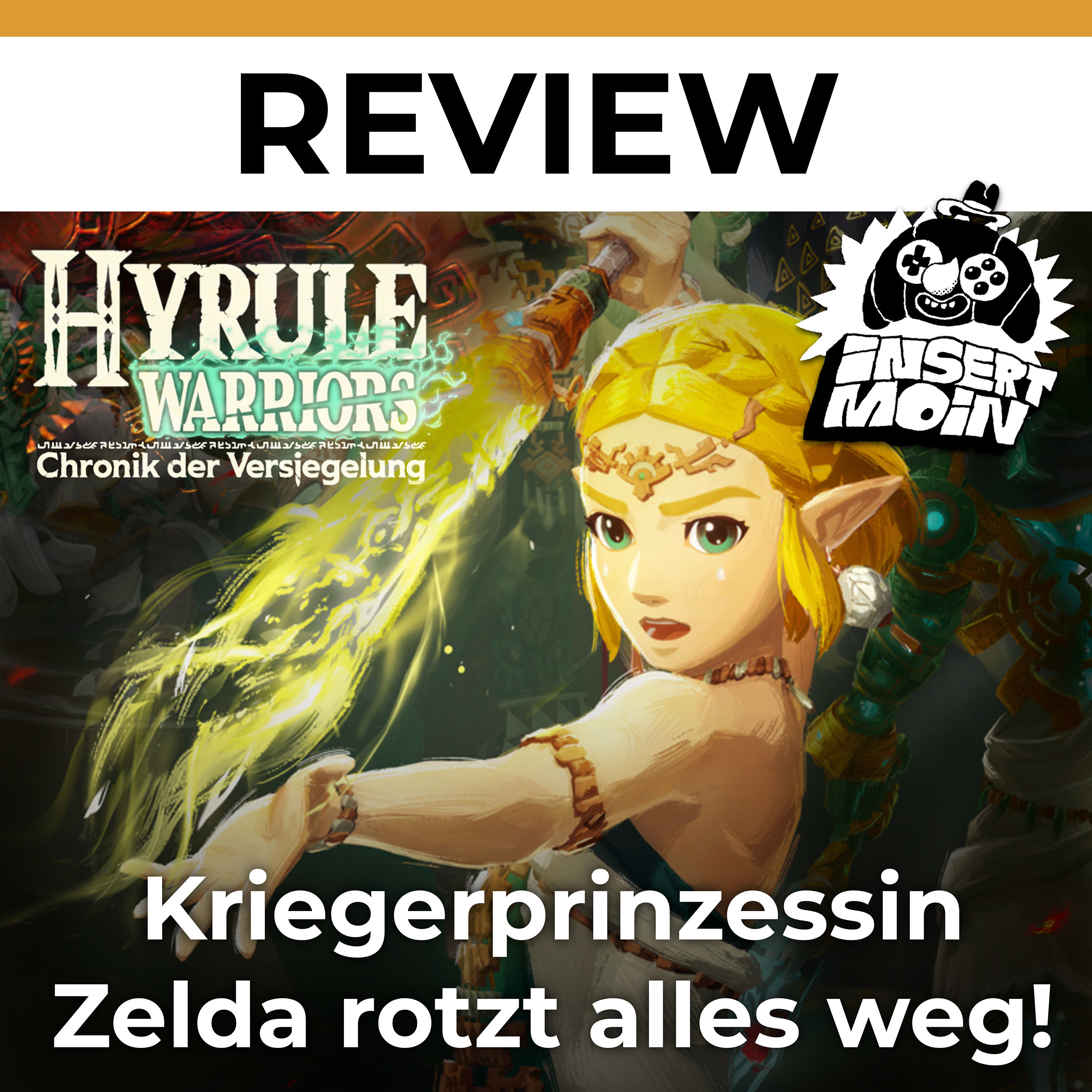 Hyrule Warriors: Chronik der Versiegelung - Kriegerprinzessin Zelda rotzt alles weg!