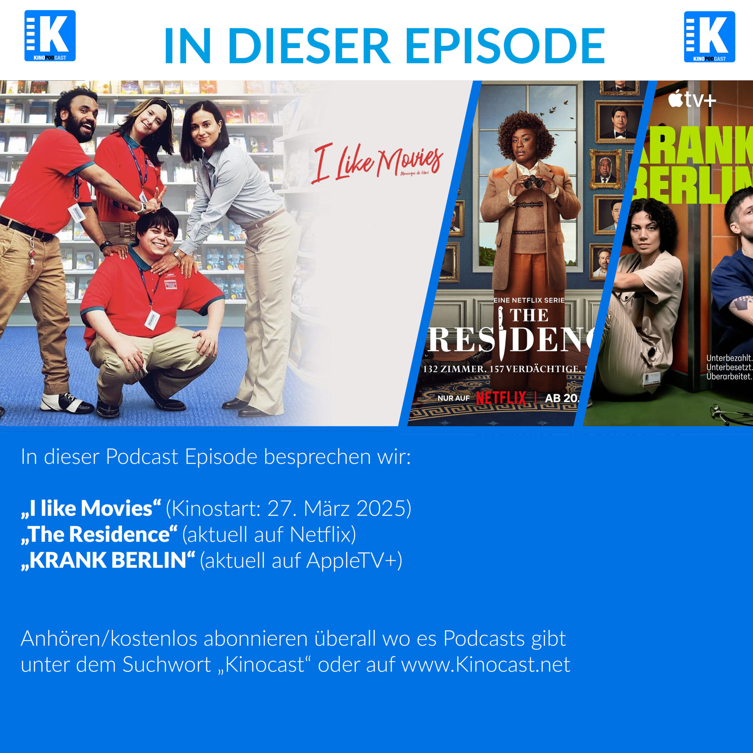 I like Movies, The Residence, KRANK Berlin