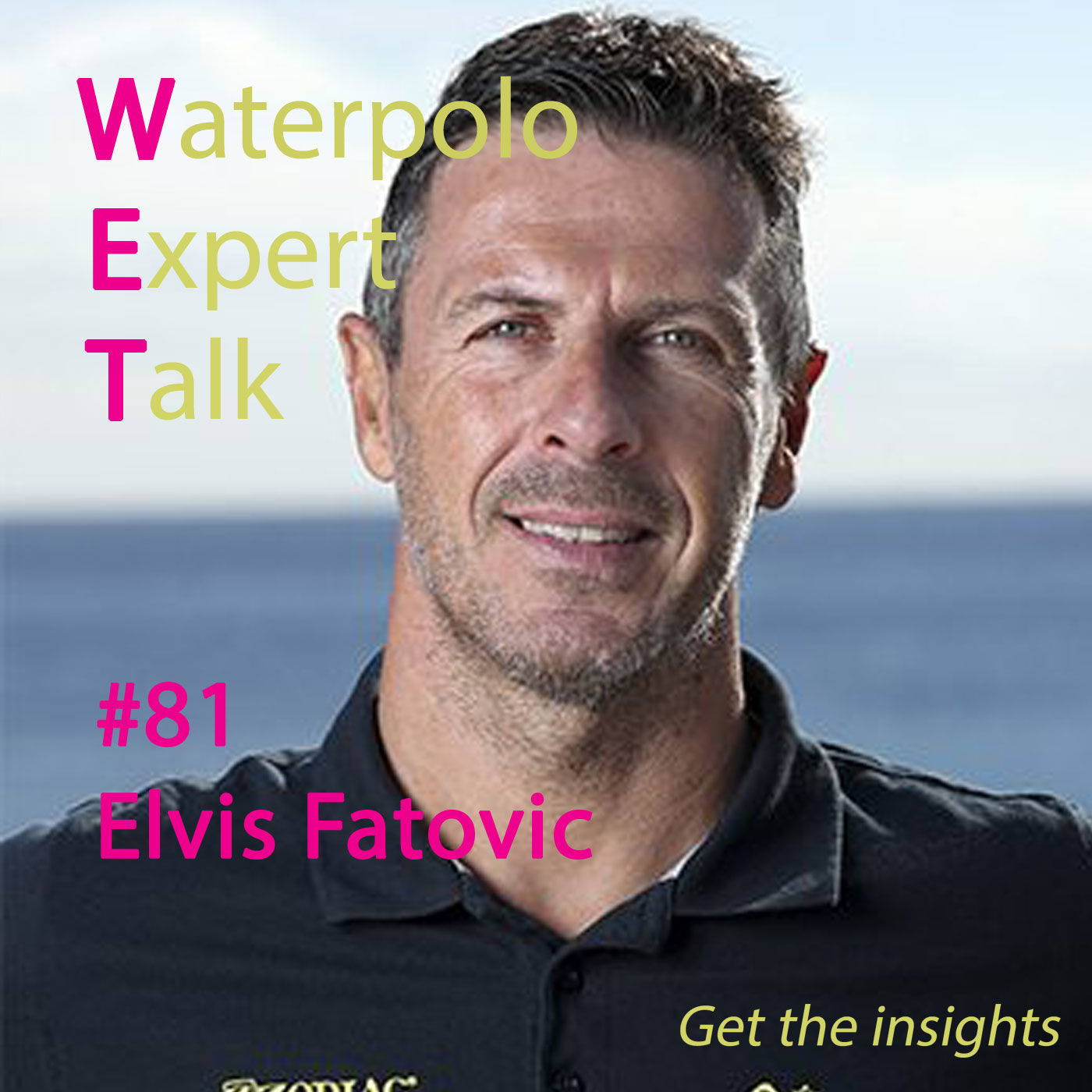 "I was lucky enough to work with Ratko Rudic to learn" - Elvis Fatovic