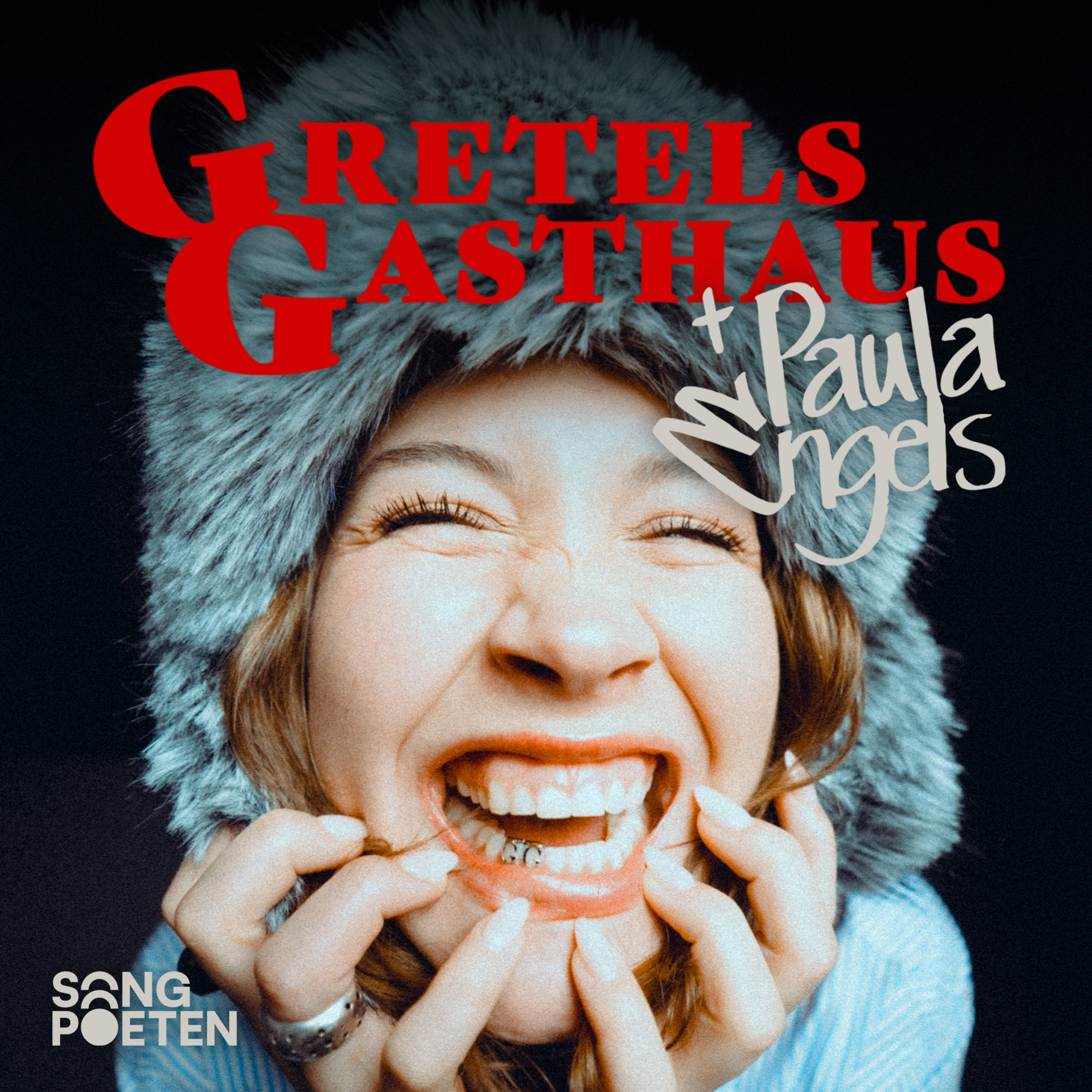 "Ich hab meine Schwester umgeboxt" | Gretels Gasthaus feat. Paula Engels | Songpoeten Podcast