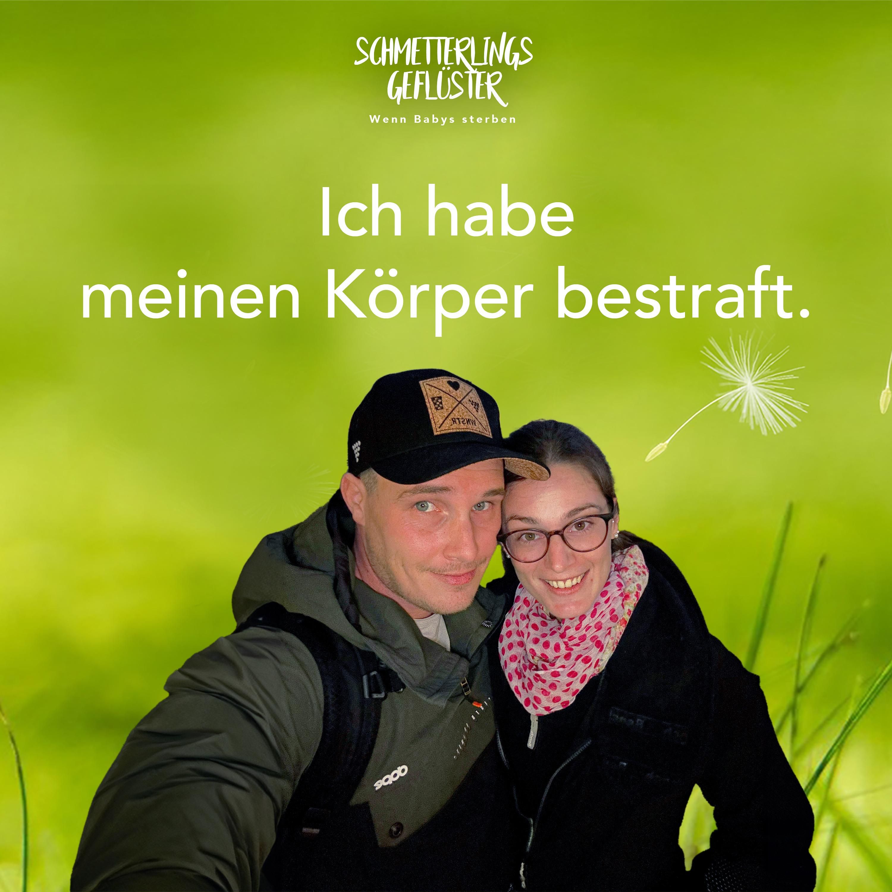 Ich habe meinen Körper bestraft.