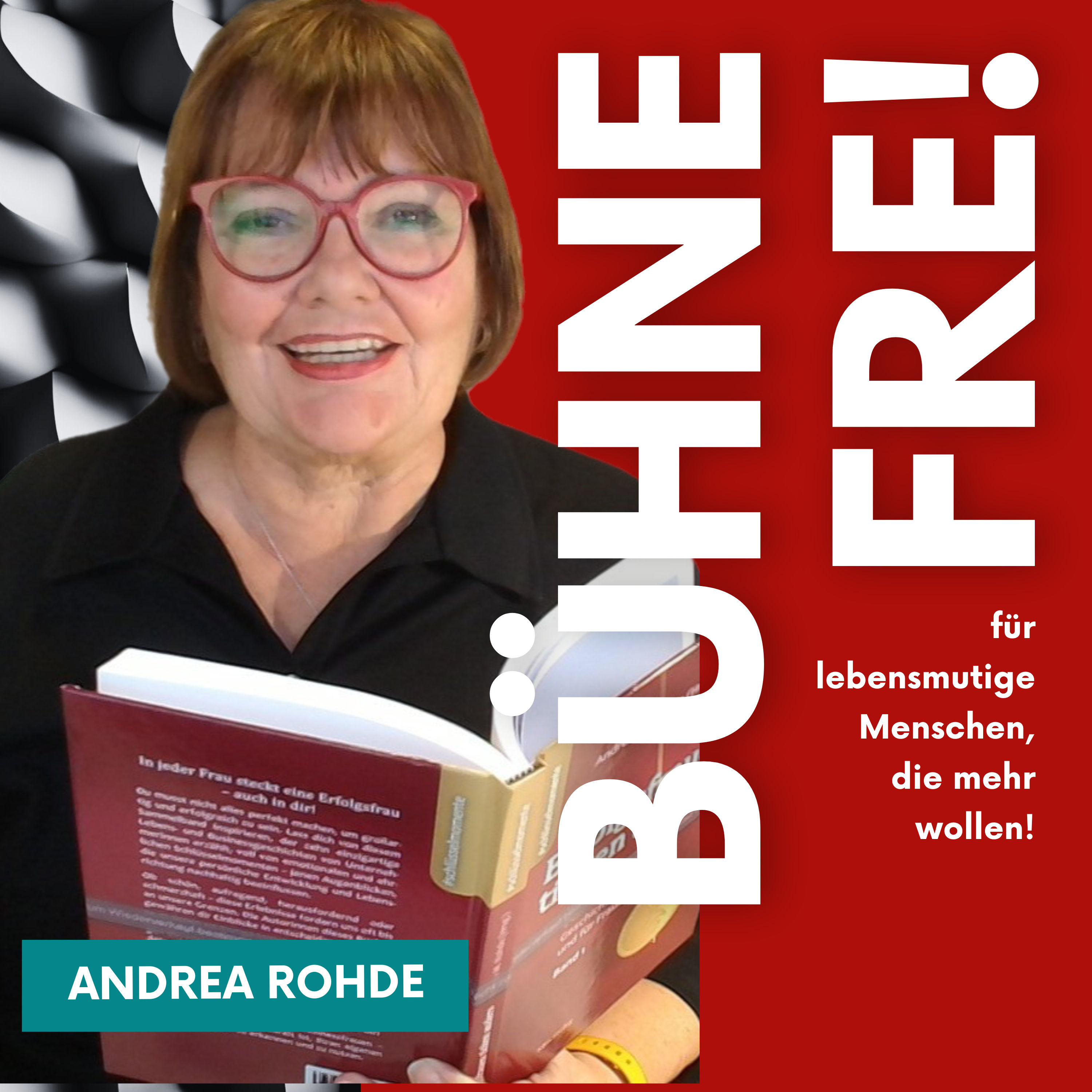 "ICH KANN NICHT SCHREIBEN! - war jahrzehntelang mein Glaubenssatz!" mit Andrea Rohde