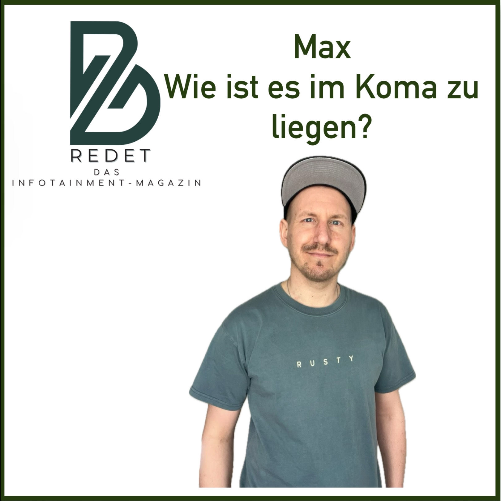 "Ich lag 19 Tage im Koma."